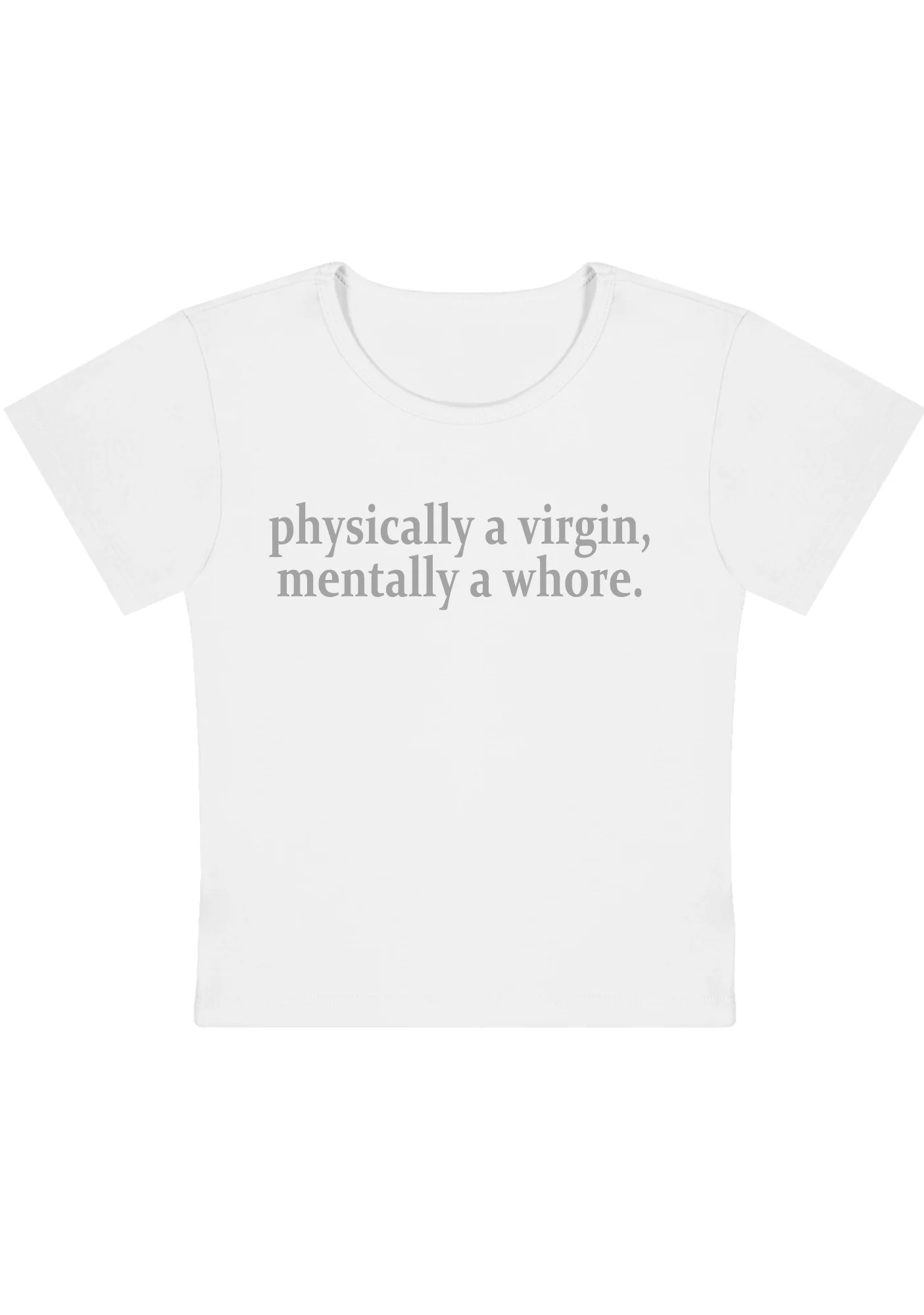 Curvy Physically A Virgin Mentally A Hore Baby Tee - Image 3