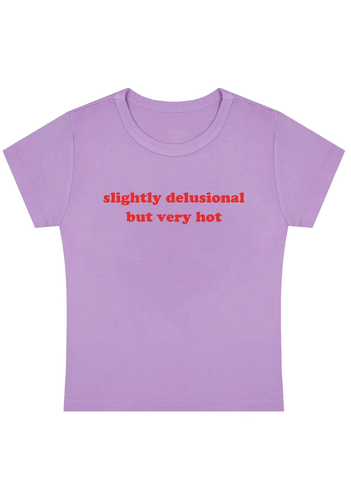 Curvy Slightly Delusional But Very Hot Baby Tee - Image 5