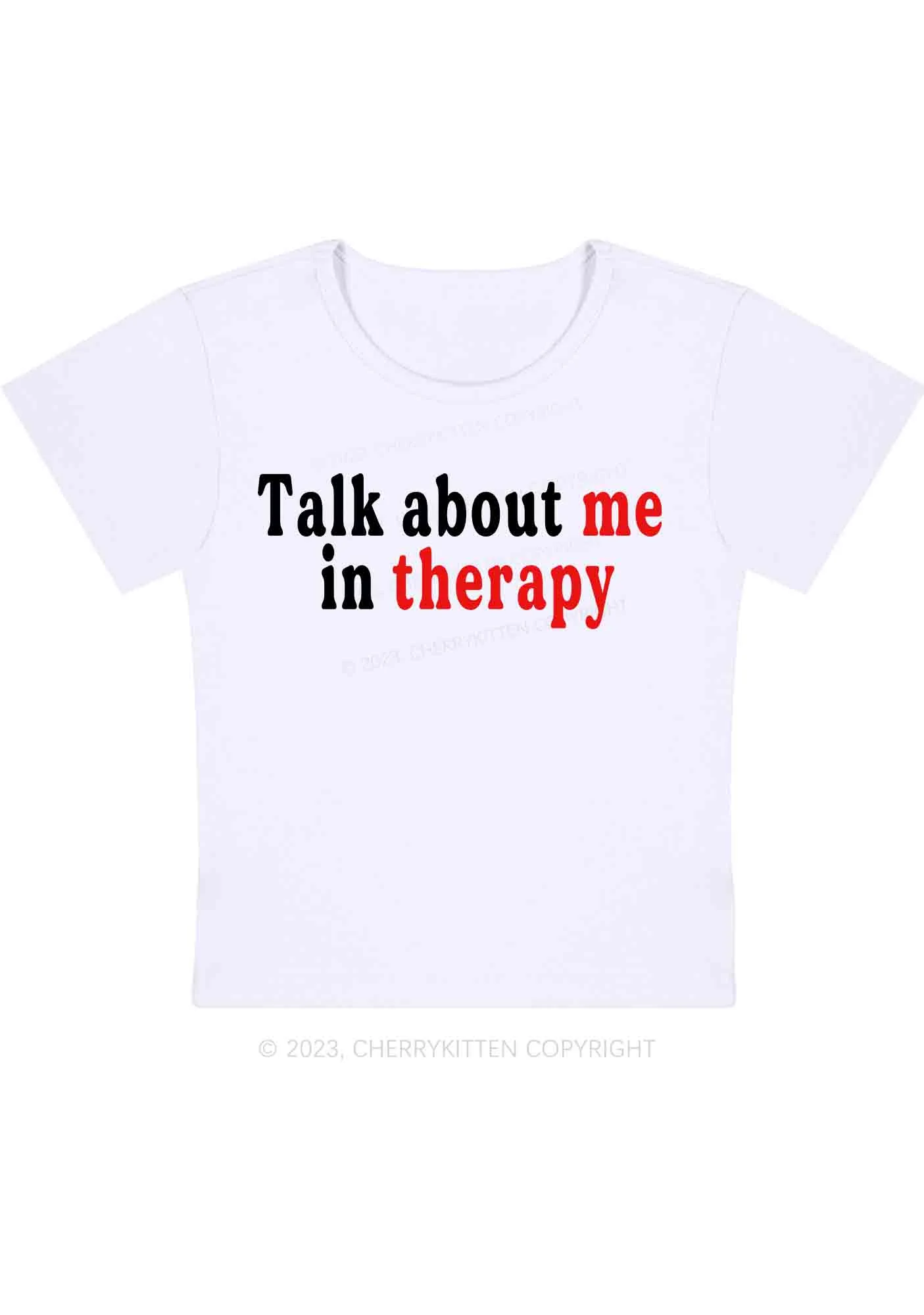 Curvy Talk About Me In Therapy Baby Tee Cherrykitten - Image 2