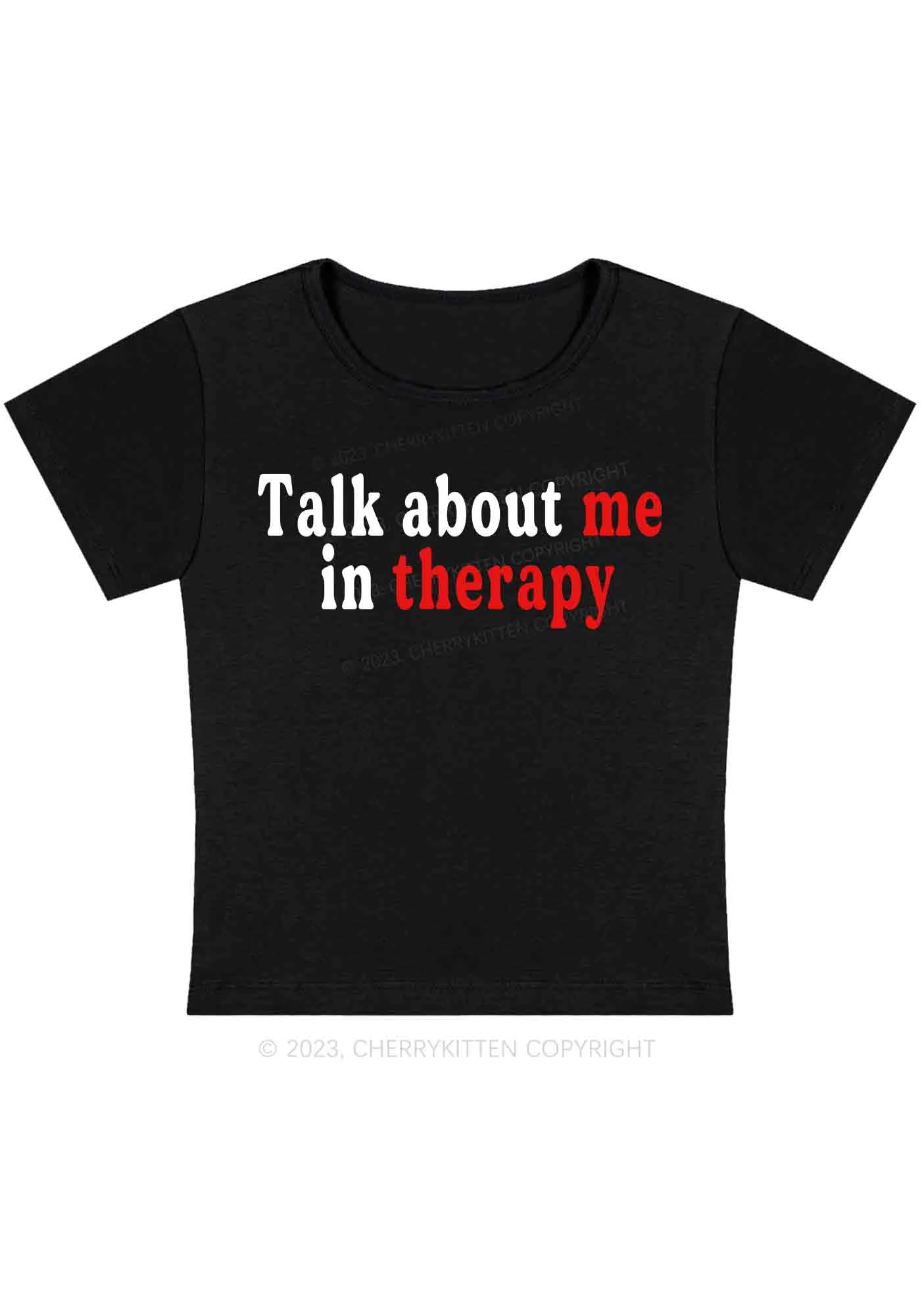 Curvy Talk About Me In Therapy Baby Tee Cherrykitten - Image 3
