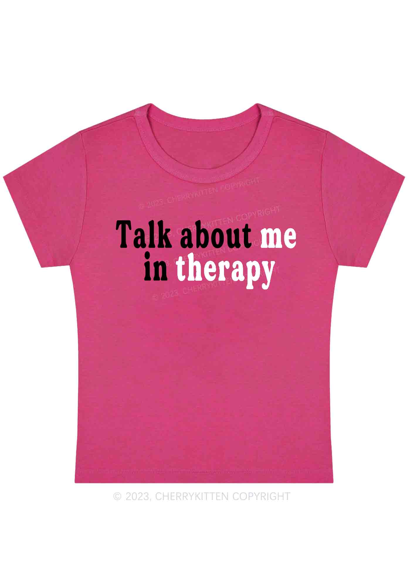 Curvy Talk About Me In Therapy Baby Tee Cherrykitten - Image 5