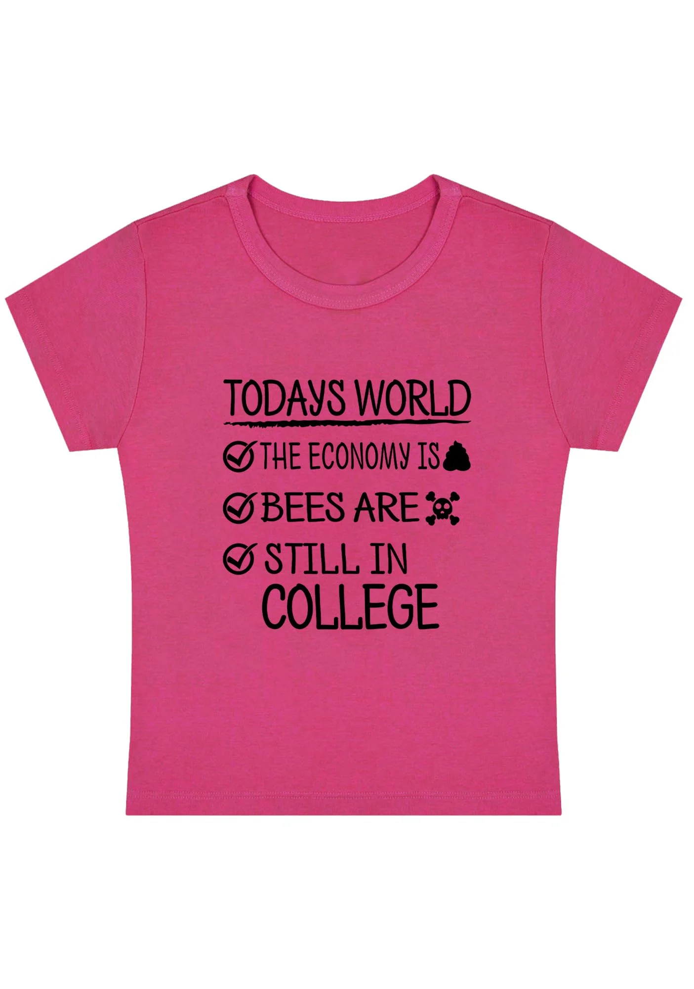 Curvy Todays World The Economy Is Shxt Baby Tee - Image 5