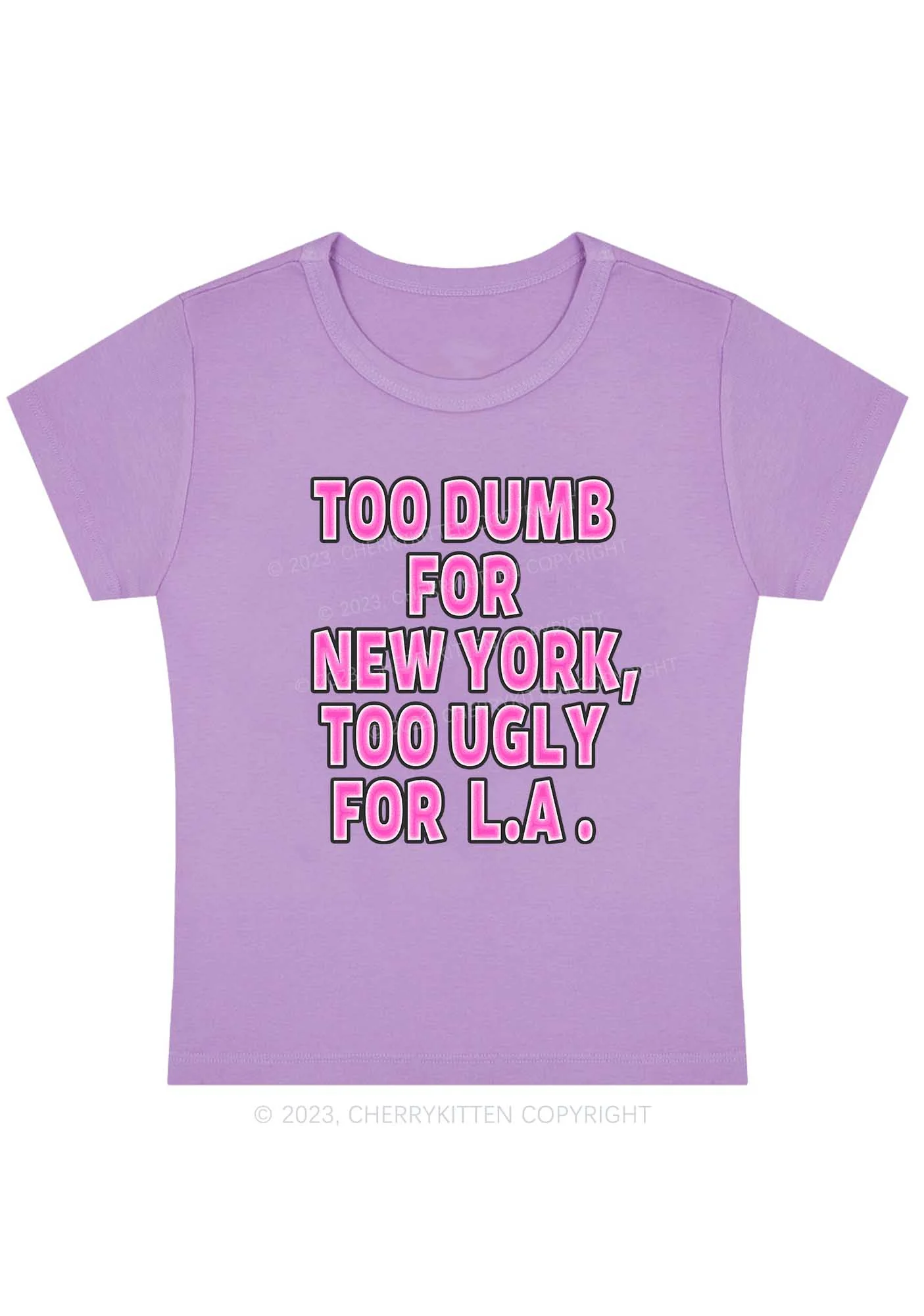 Curvy Too Dumb For New York Baby Tee Cherrykitten - Image 4