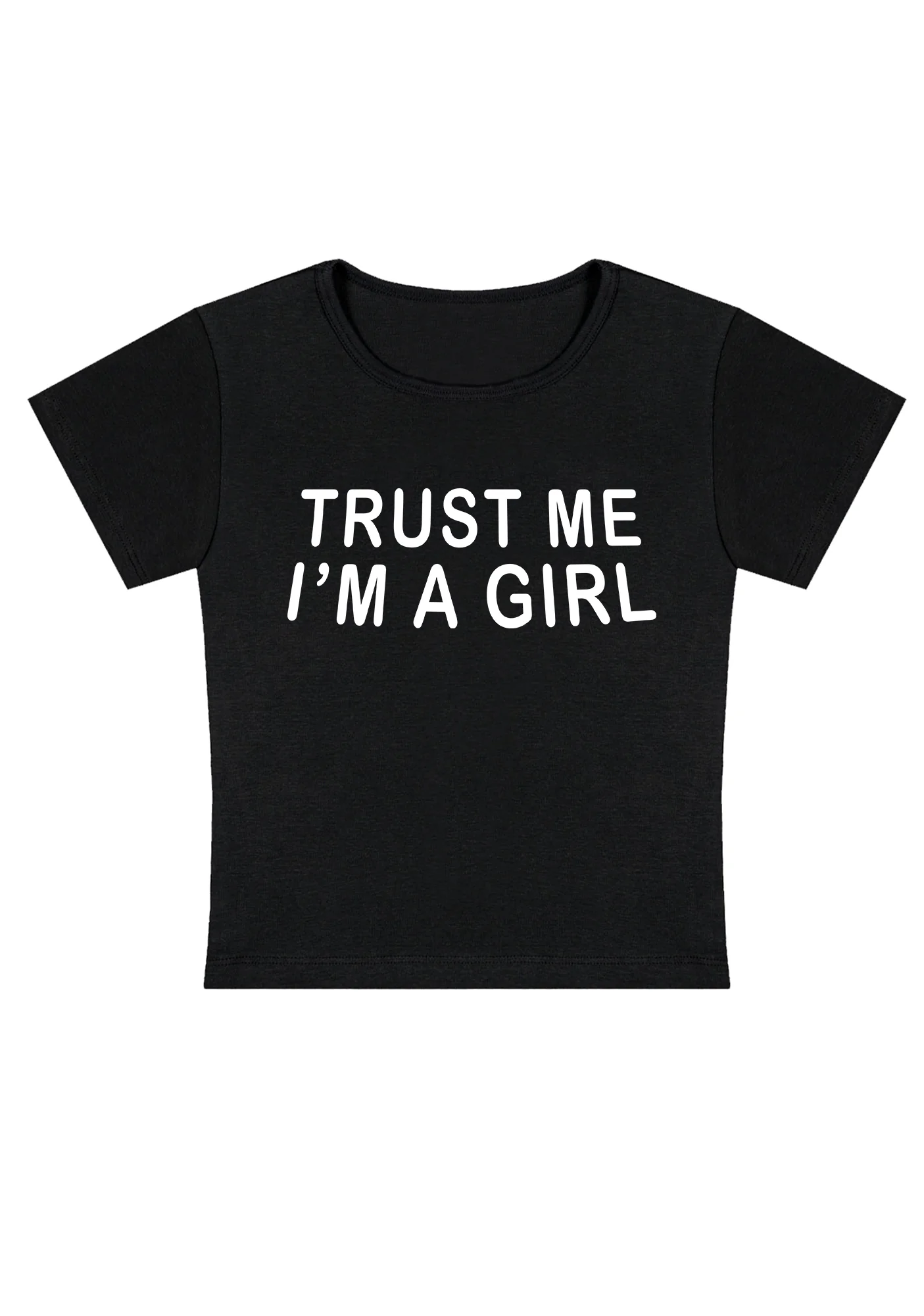Curvy Trust Me I'm A Girl Baby Tee - Image 3