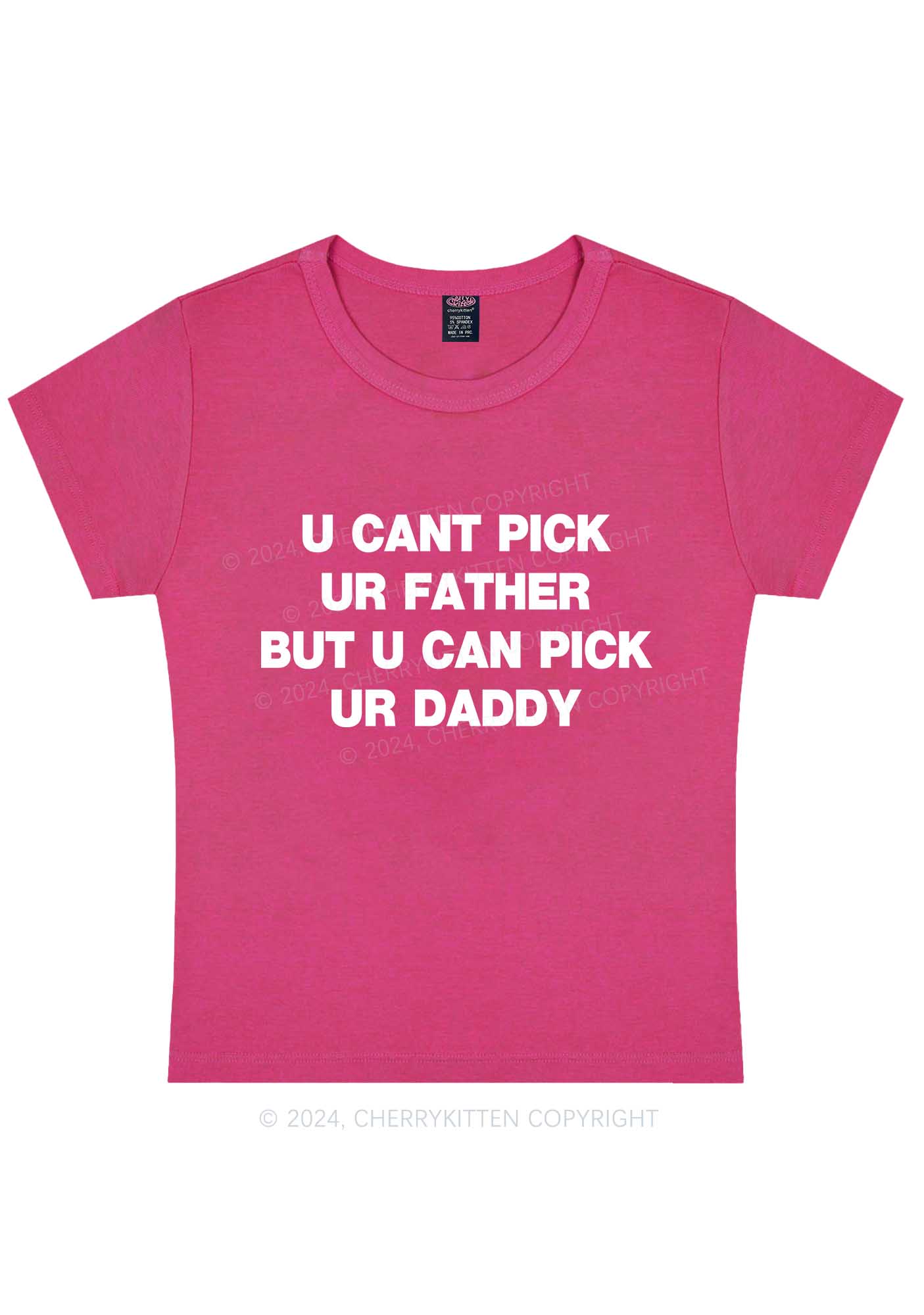 Curvy U Can Pick Ur Daddy Y2K Baby Tee Cherrykitten - Image 2