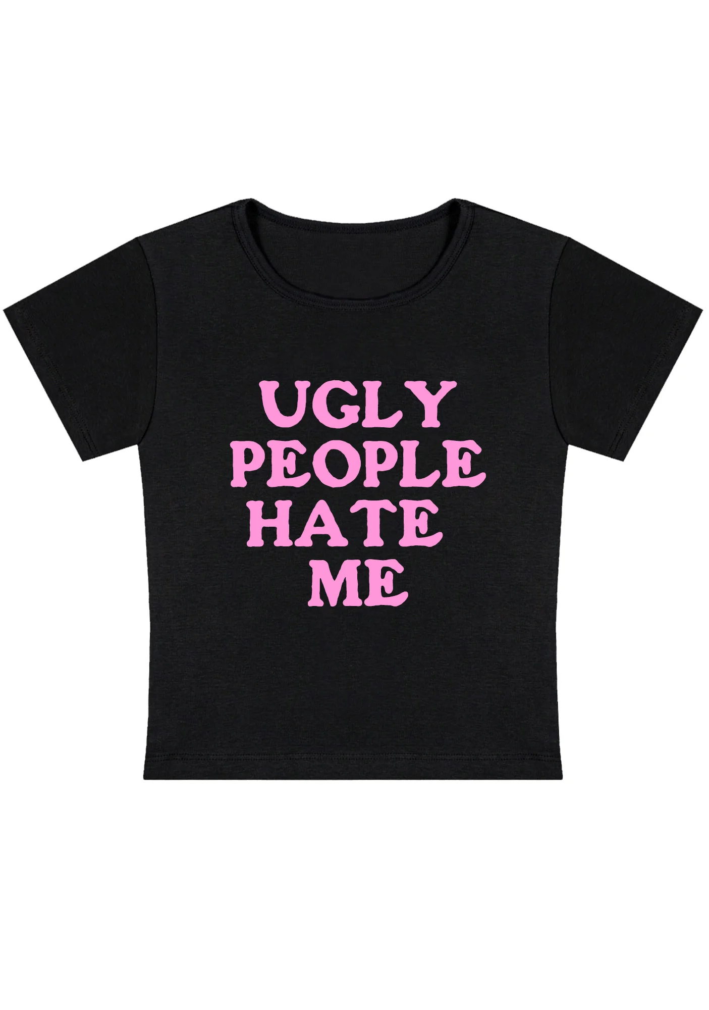 Curvy Ugly People Hate Me Baby Tee - Image 3