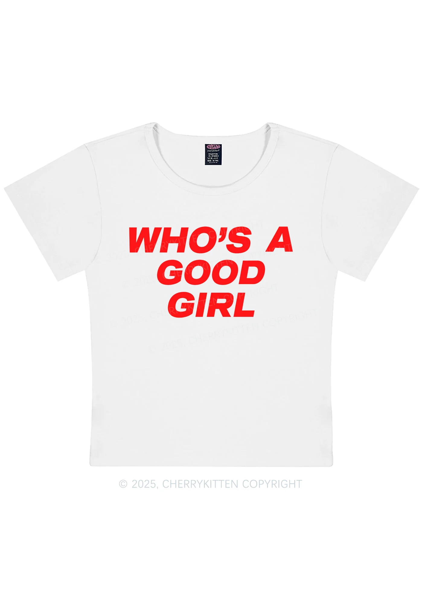 Curvy Whos A Good Girl Y2K Baby Tee Cherrykitten - Image 3