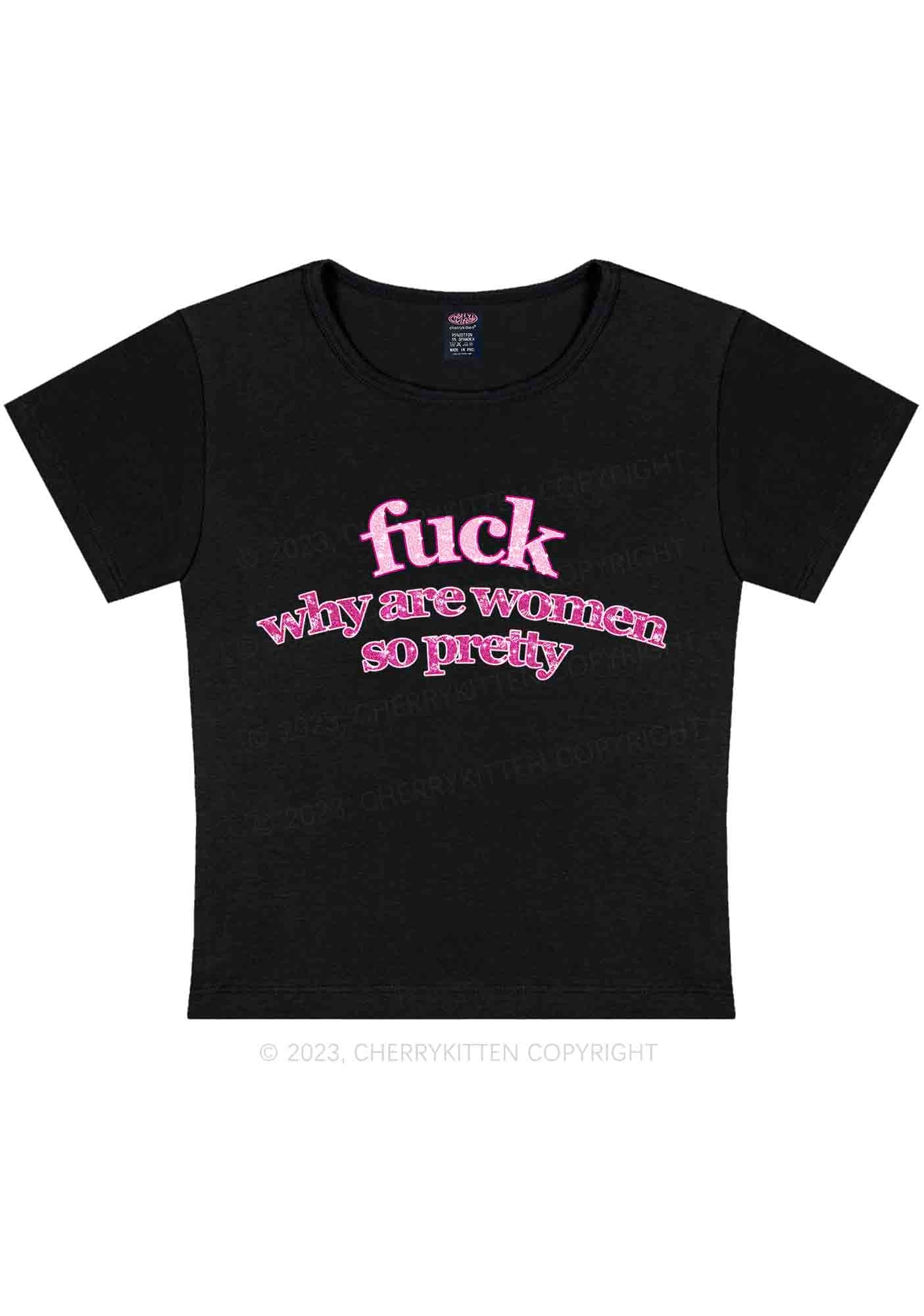 Curvy Why Are Women So Pretty Y2K Baby Tee Cherrykitten - Image 2