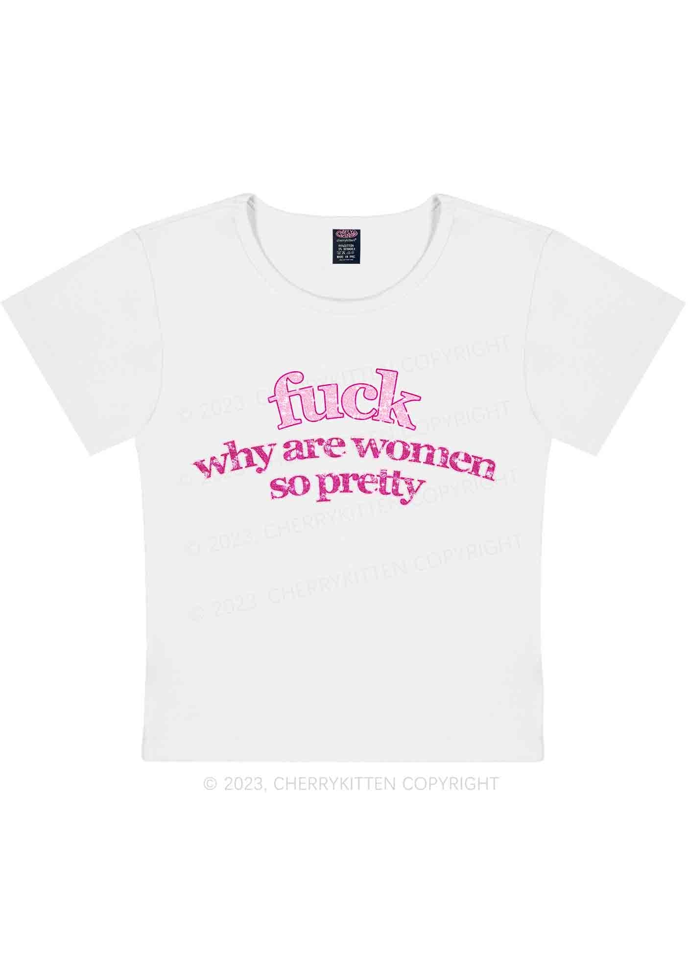 Curvy Why Are Women So Pretty Y2K Baby Tee Cherrykitten - Image 3