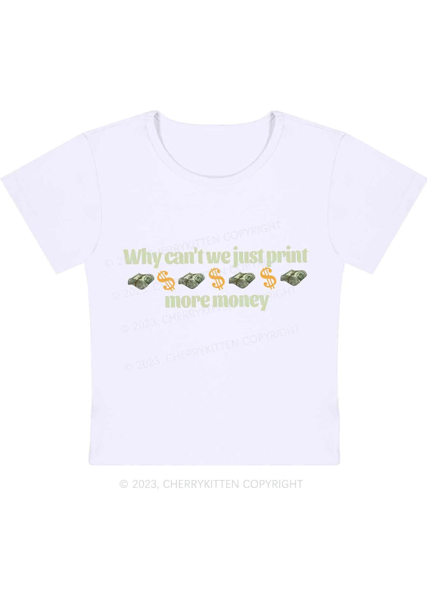 Curvy Why Can't We Just Print More Money Y2K Baby Tee Cherrykitten - Image 3