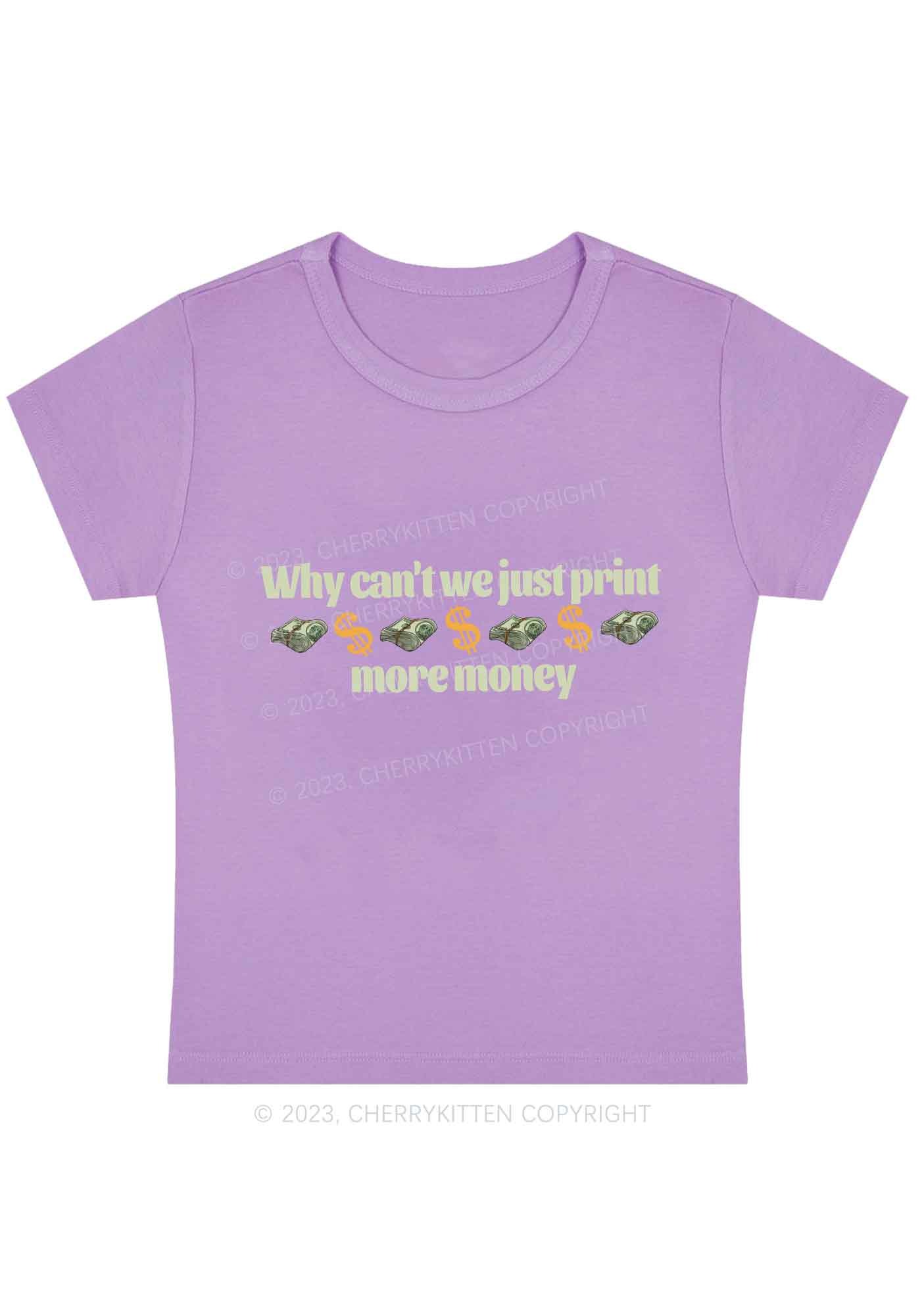 Curvy Why Can't We Just Print More Money Y2K Baby Tee Cherrykitten - Image 4