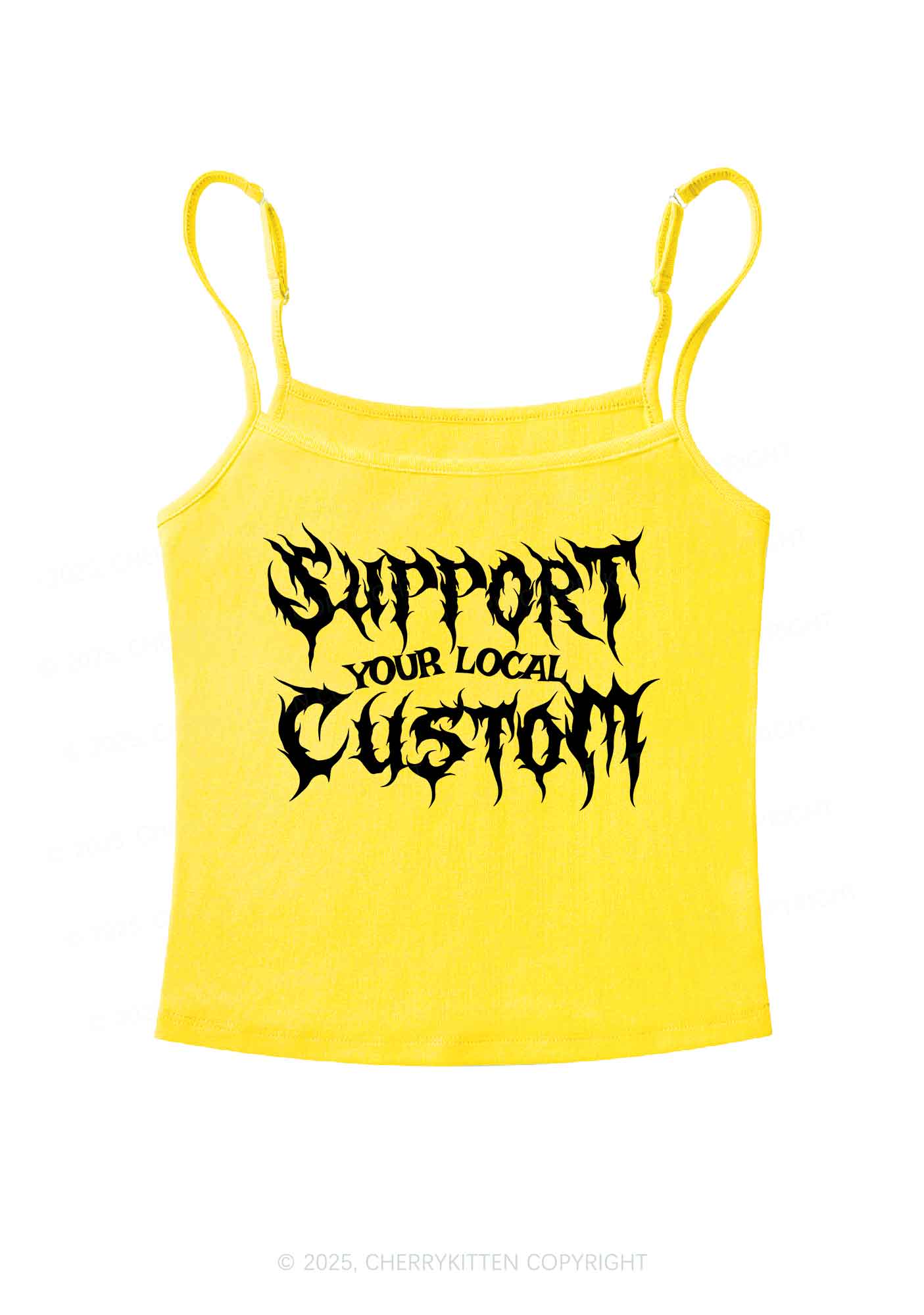 Custom Support Your Local Y2K Spaghetti Strap Cami Cherrykitten - Image 6