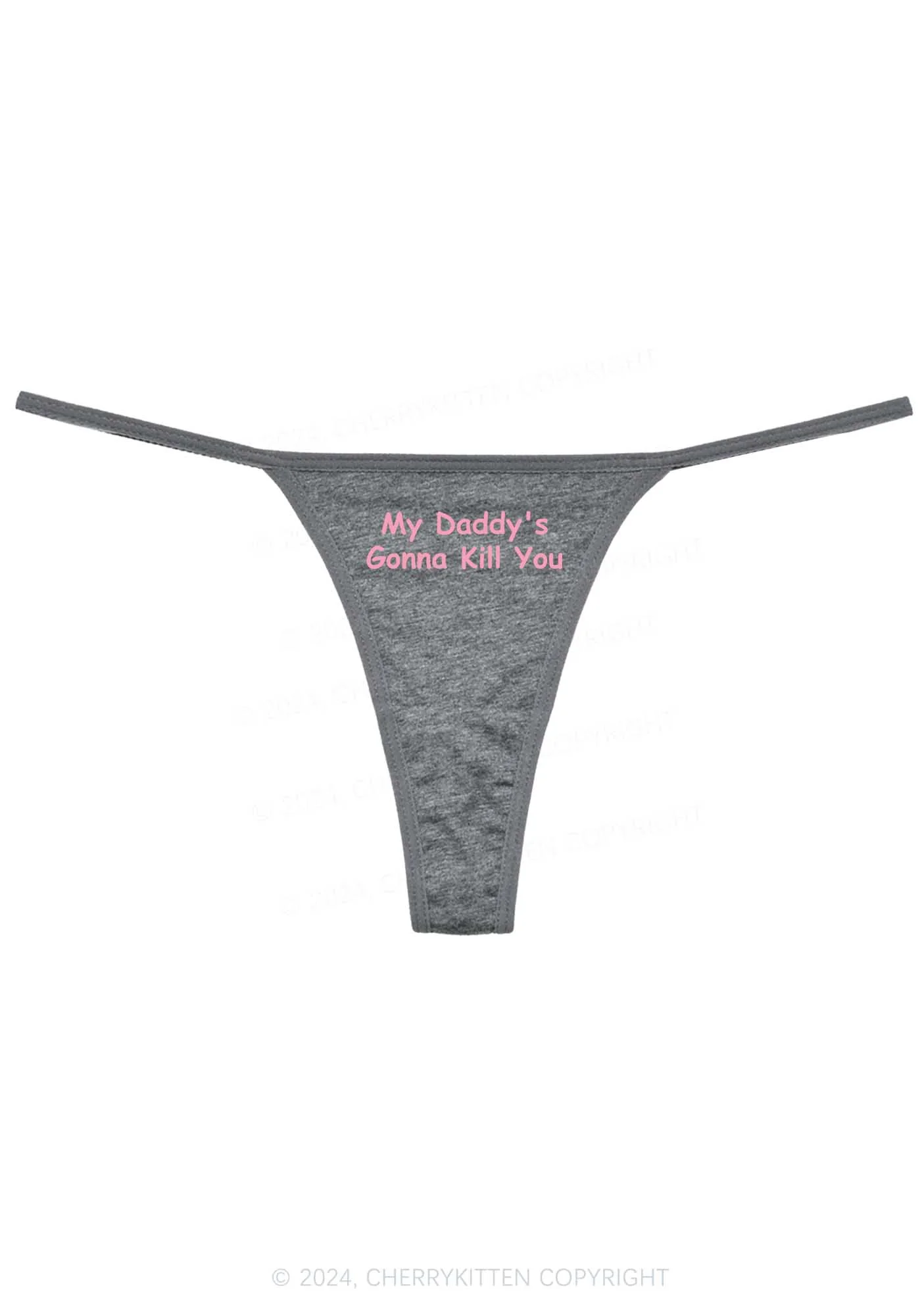 Daddy's Gonna Kill You Y2K Flat String Thong Cherrykitten - Image 6