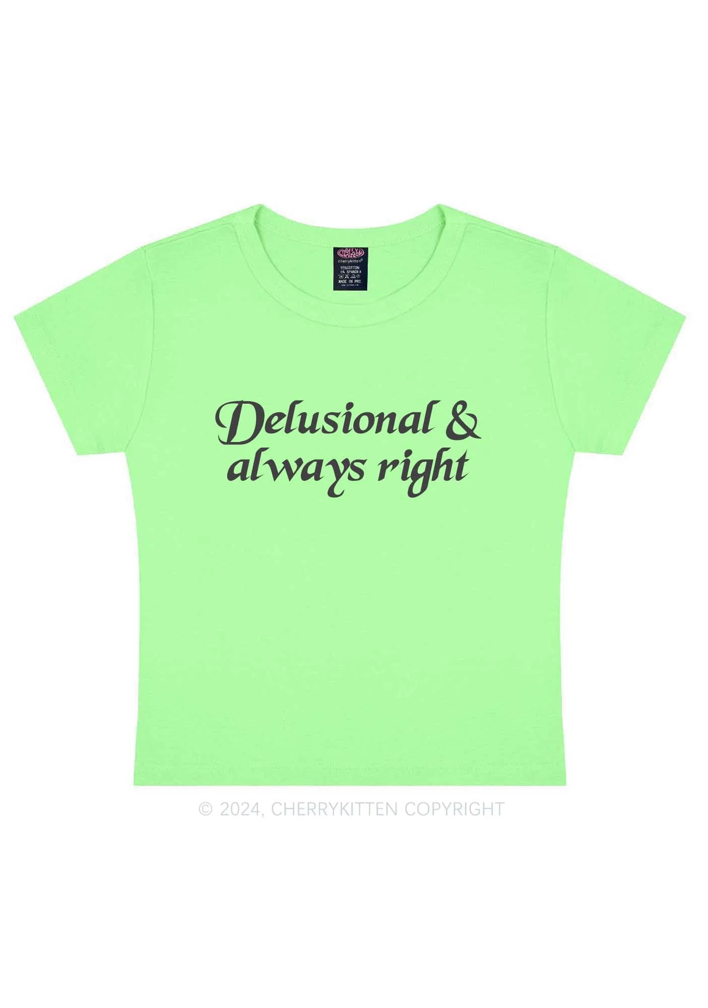 Delusional Always Right Y2K Baby Tee Cherrykitten - Image 13