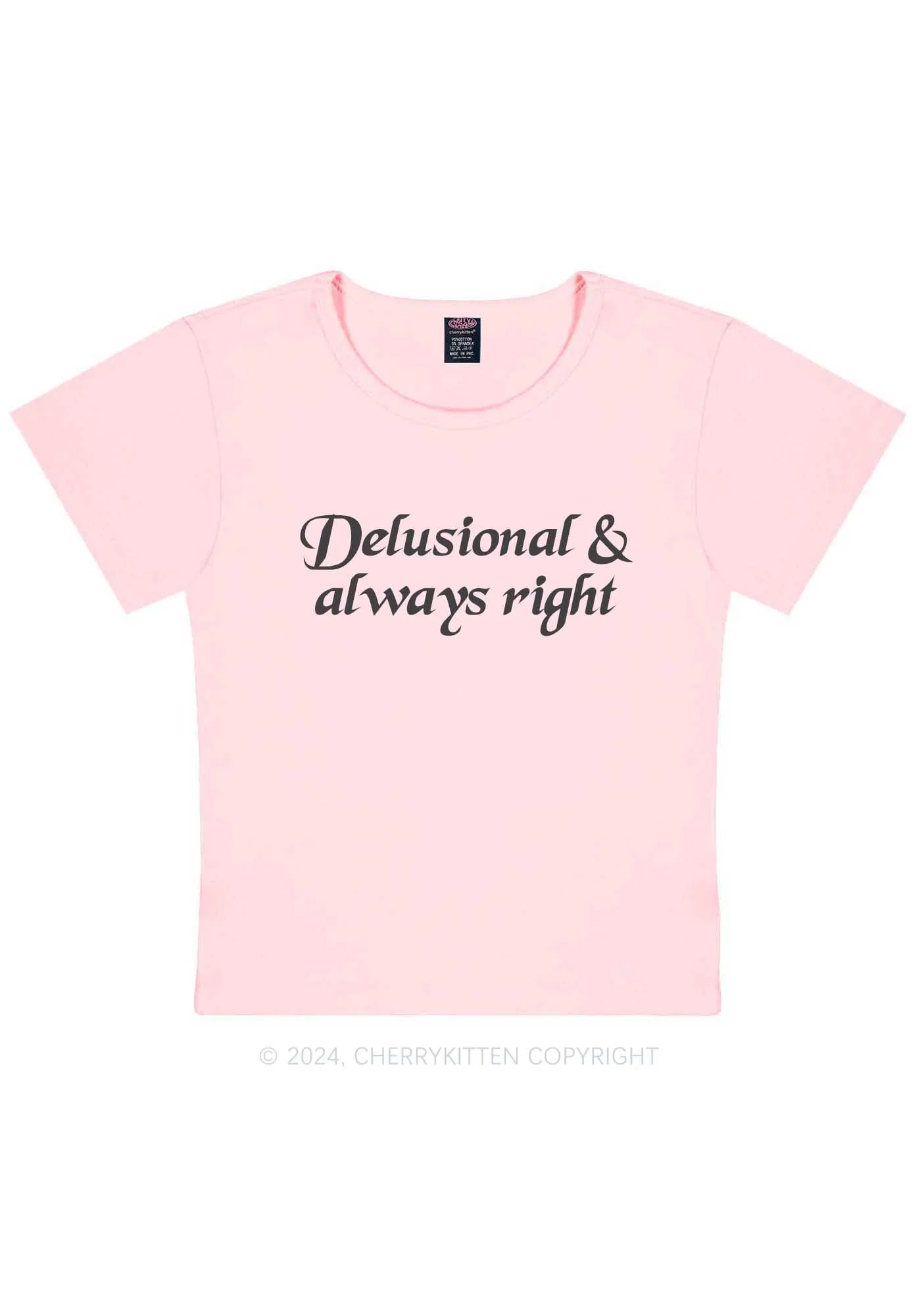 Delusional Always Right Y2K Baby Tee Cherrykitten - Image 8