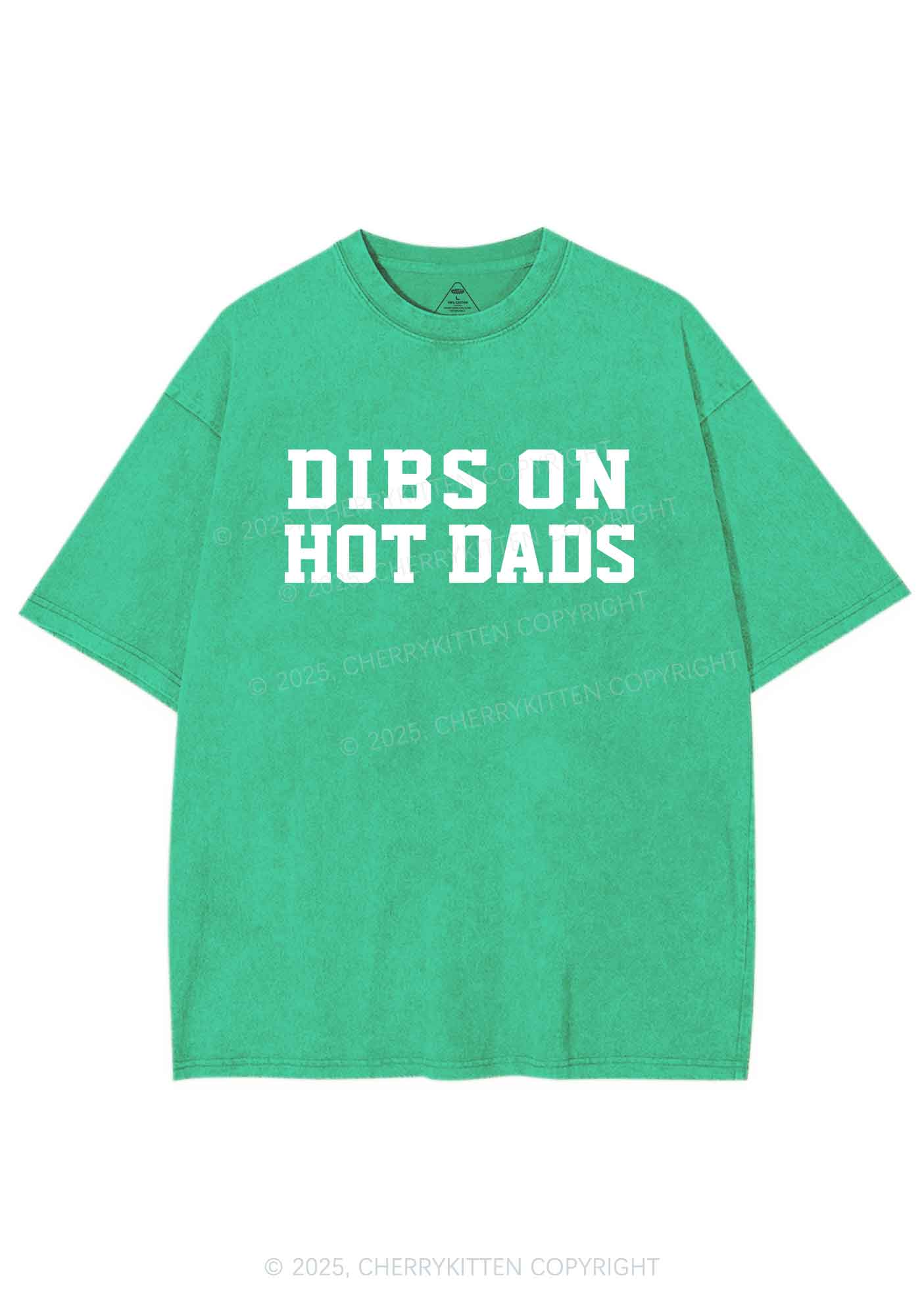 Dibs On Hot Dads Y2K Shirts Washed Tee Cherrykitten - Image 5