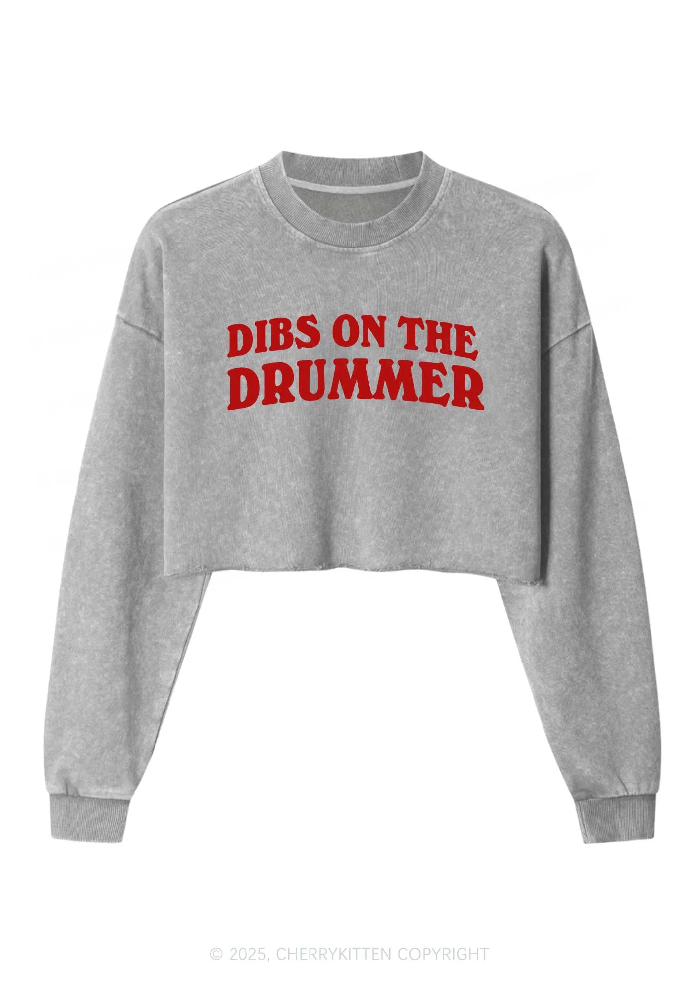 Dibs On The Drummer Y2K Crop Washed Sweatshirts Cherrykitten - Image 5