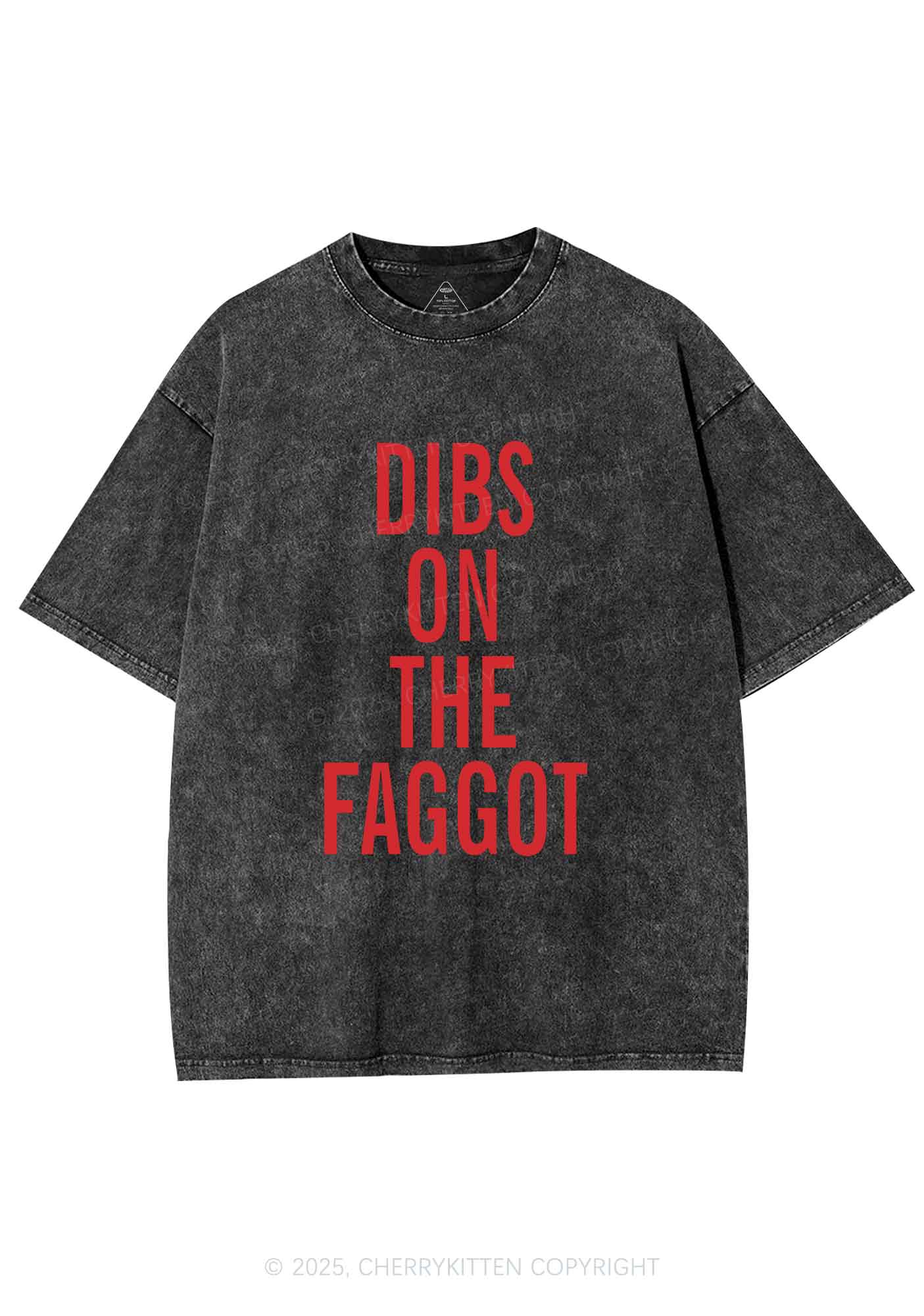Dibs On The Faggot Pride Y2K Shirts Washed Tee Cherrykitten - Image 3