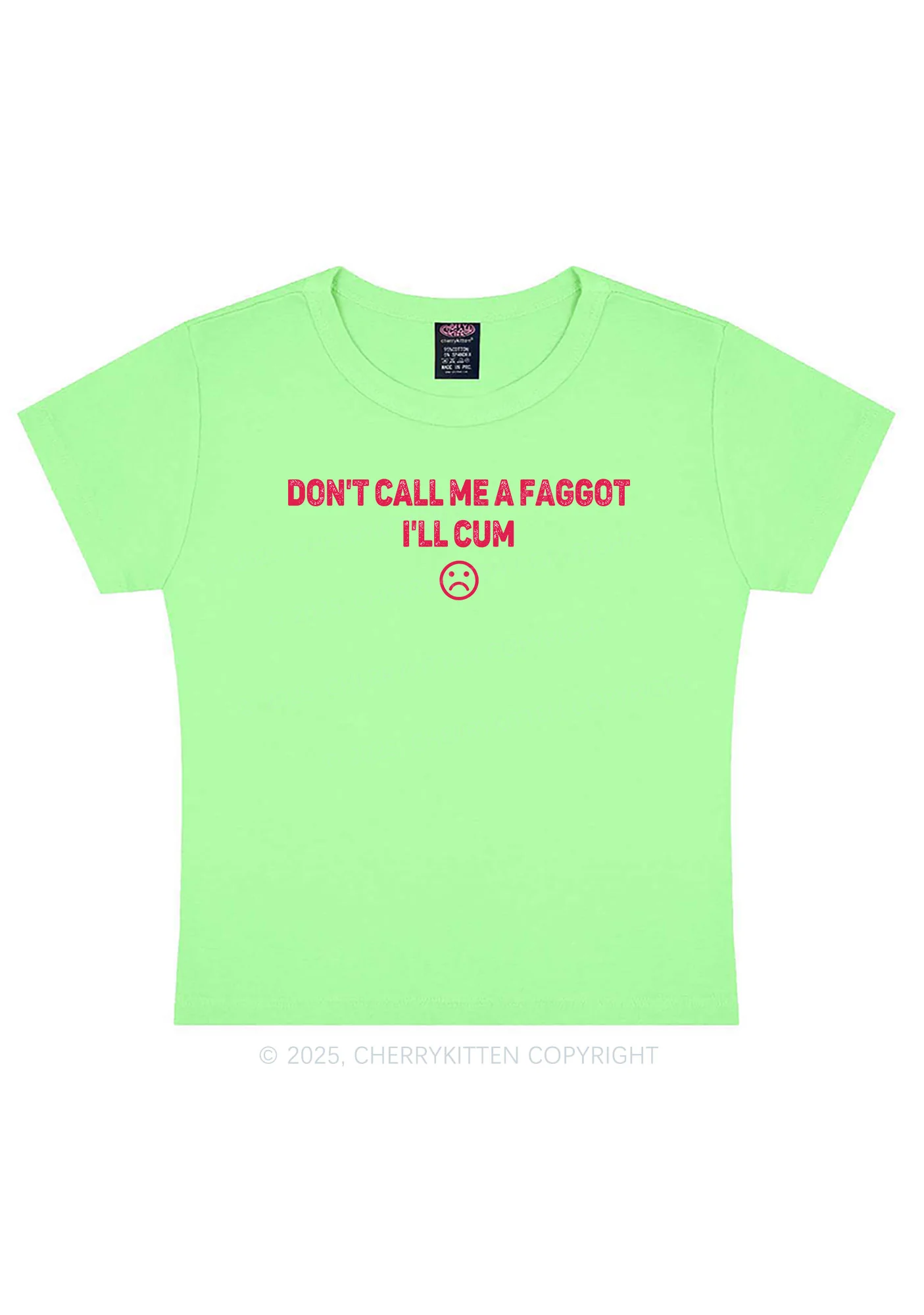 Dont Call Me Faggot Pride Y2K Baby Tee Cherrykitten - Image 10