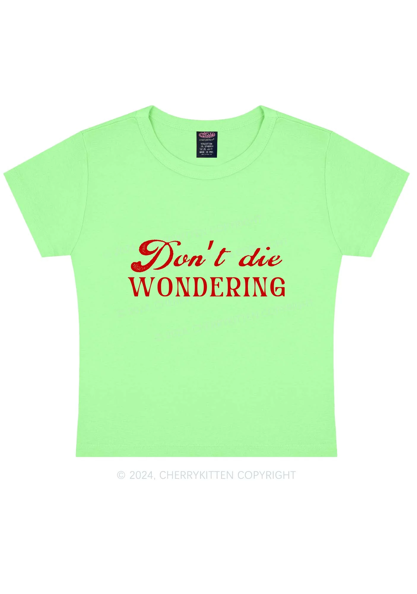 Don't Die Wondering Y2K Baby Tee Cherrykitten - Image 12