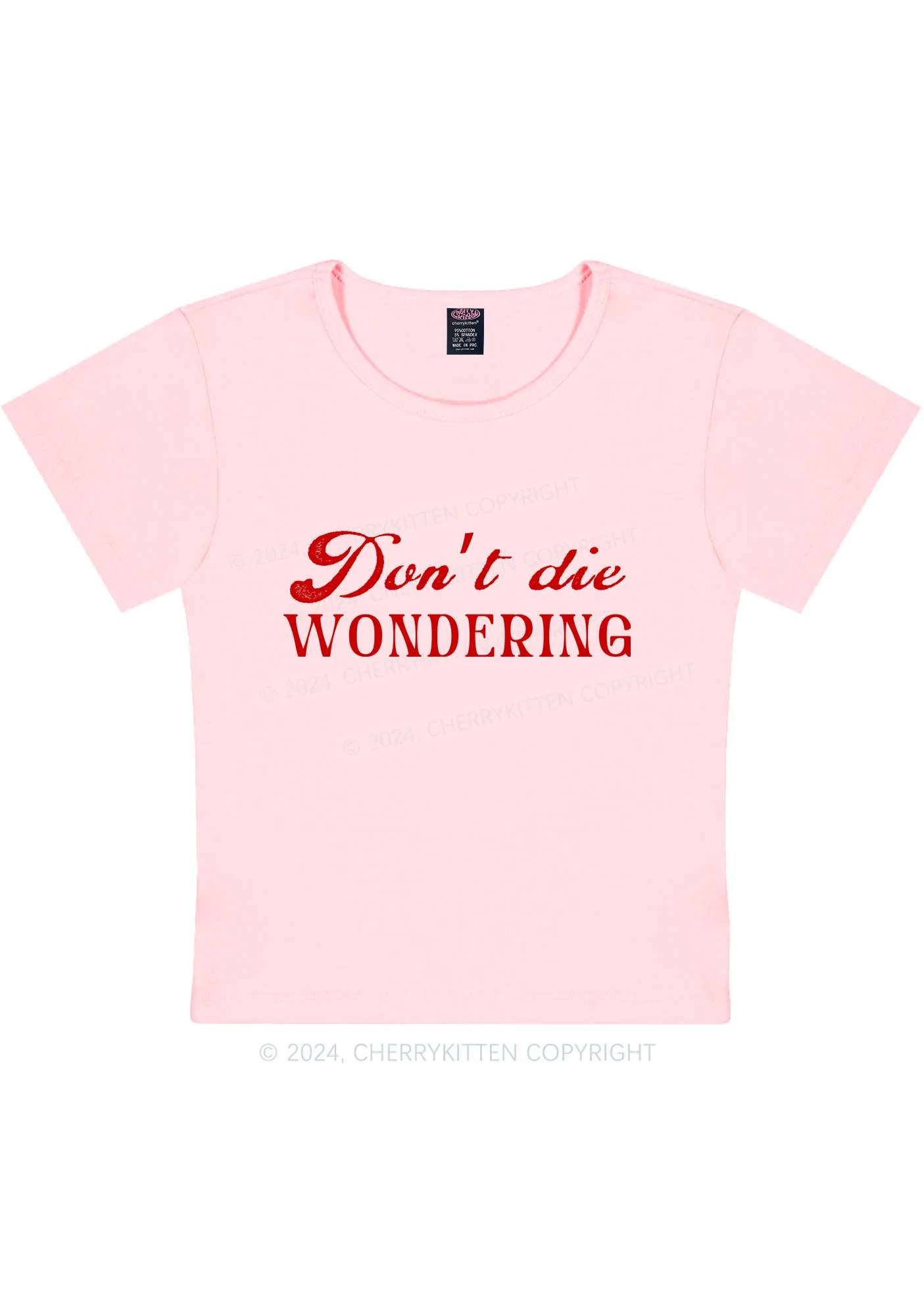 Don't Die Wondering Y2K Baby Tee Cherrykitten - Image 2