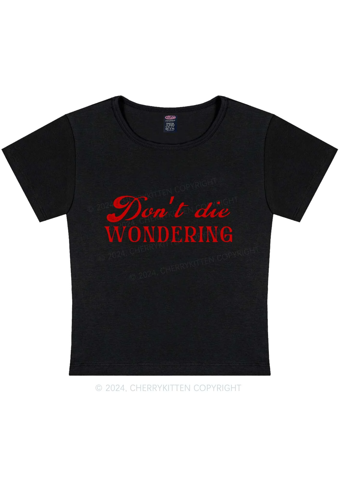 Don't Die Wondering Y2K Baby Tee Cherrykitten - Image 5