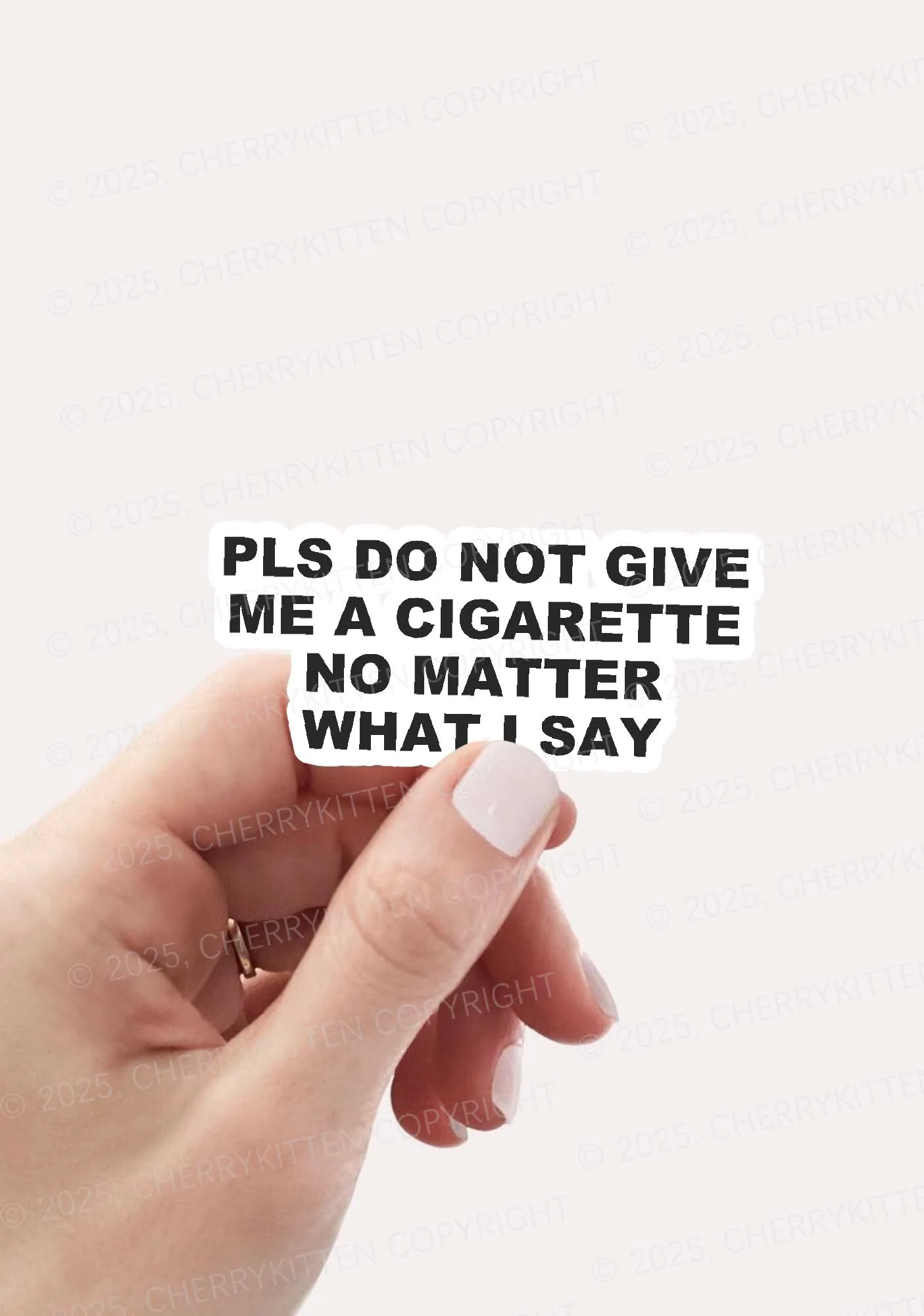 Dont Give Me Cigarette 1Pc Y2K Sticker Cherrykitten - Image 2
