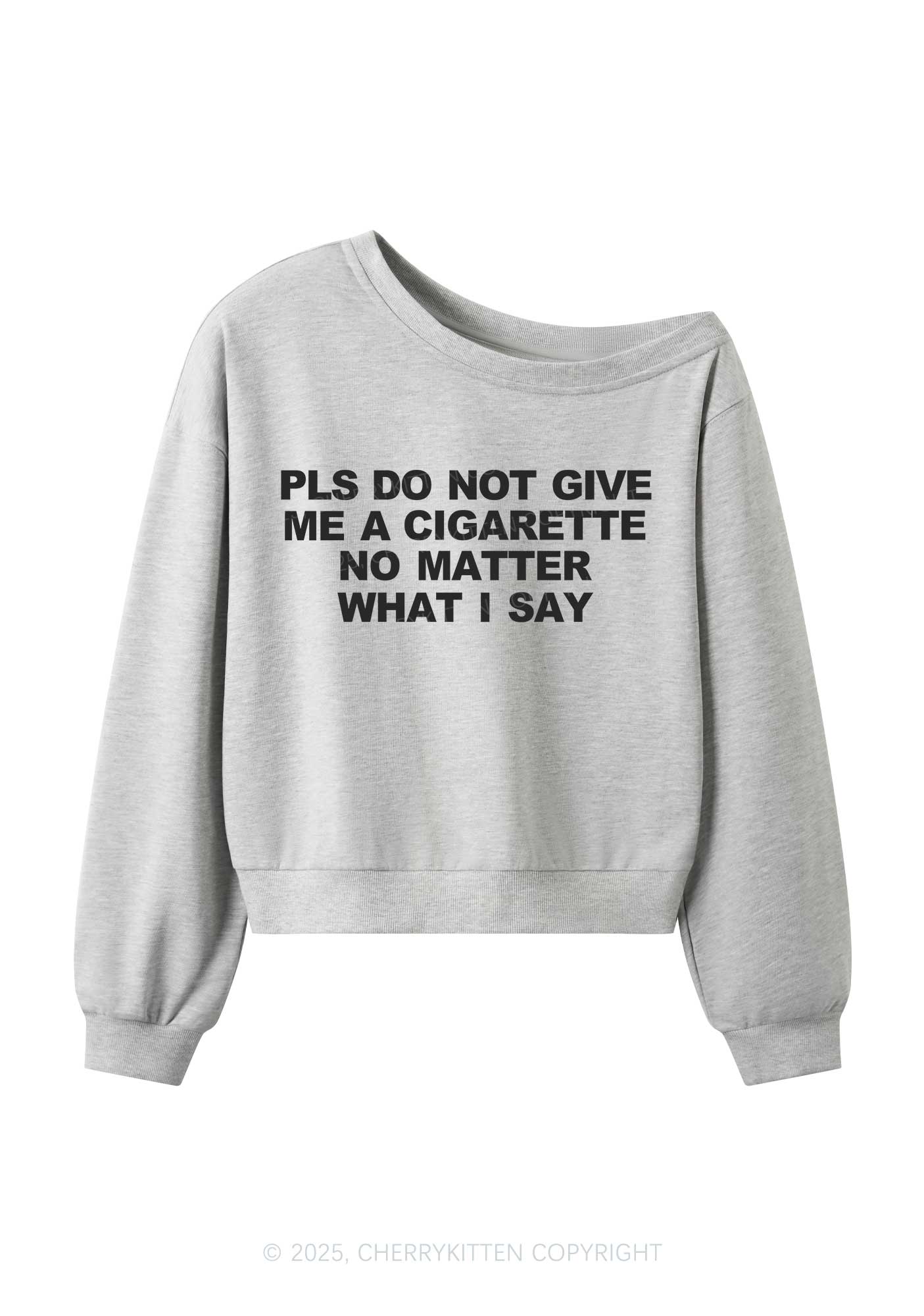 Dont Give Me Cigarette Y2K Off Shoulder Sweatshirts Cherrykitten - Image 4