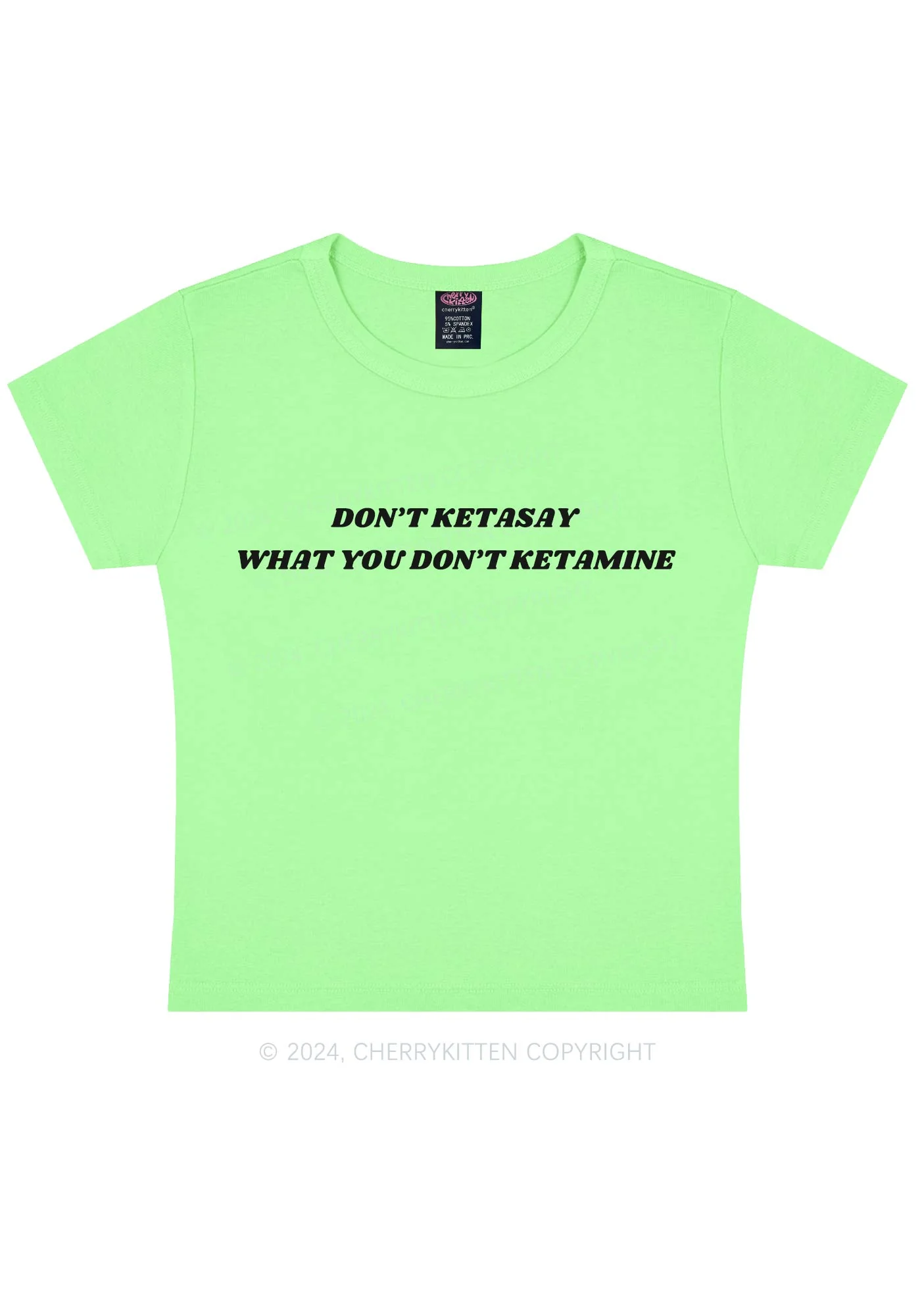 Don't Ketasay Y2K Baby Tee Cherrykitten - Image 11