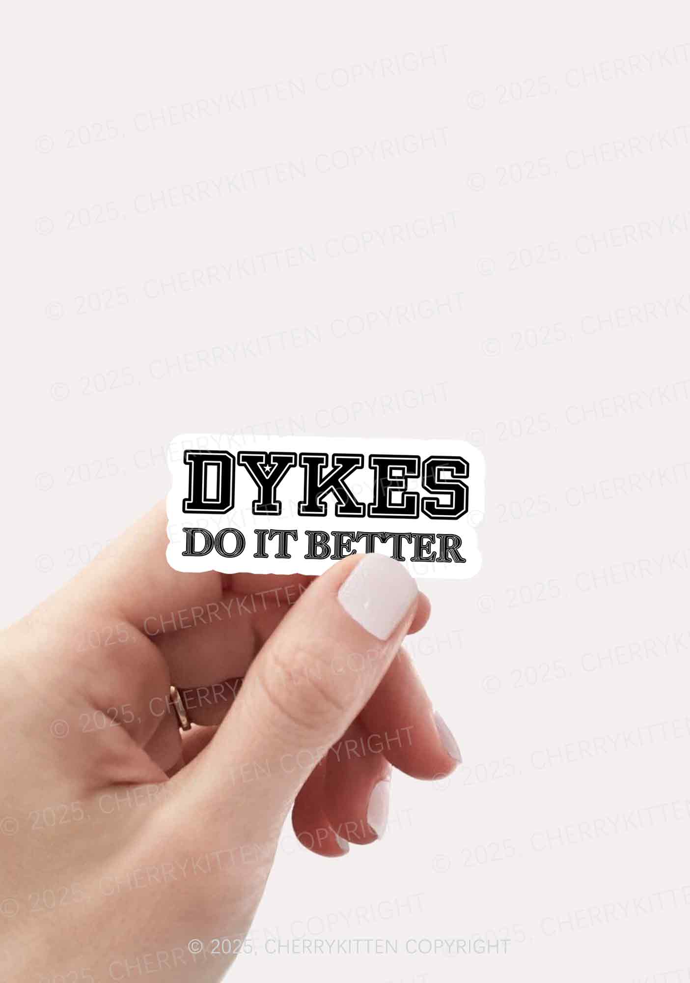Dykes Do It Better Pride 1Pc Y2K Sticker Cherrykitten - Image 2