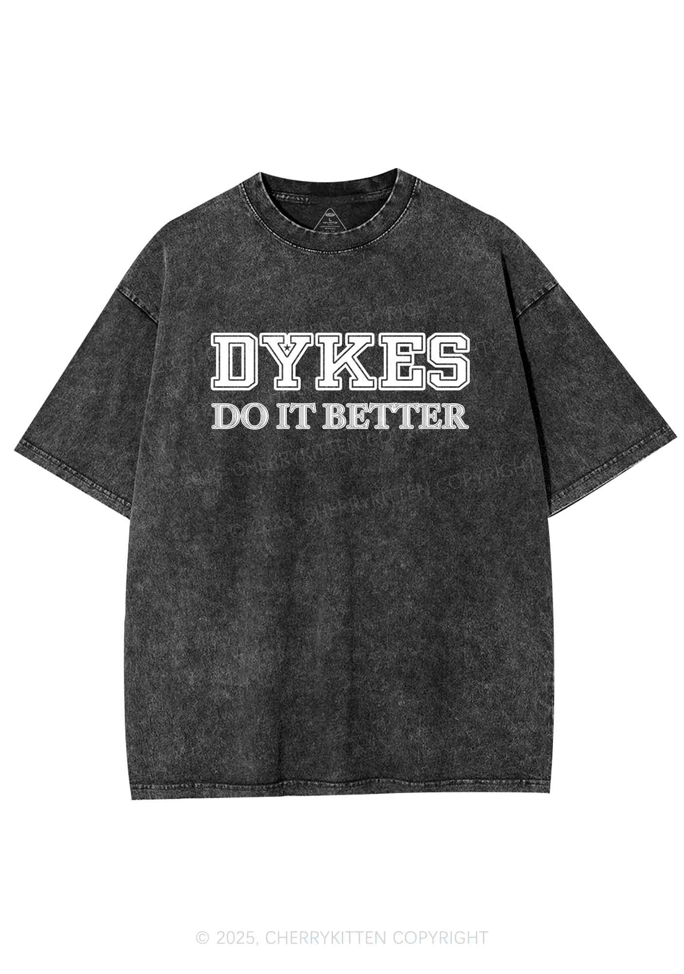 Dykes Do It Better Pride Y2K Shirts Washed Tee Cherrykitten - Image 3
