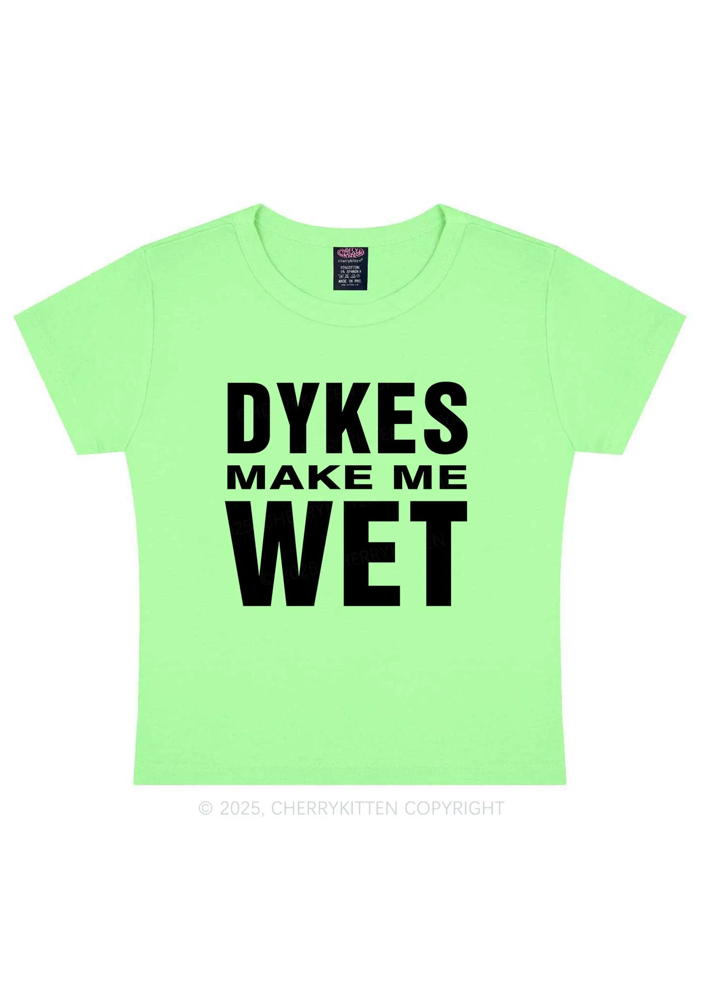 Dykes Make Me Wet Pride Y2K Baby Tee Cherrykitten - Image 13