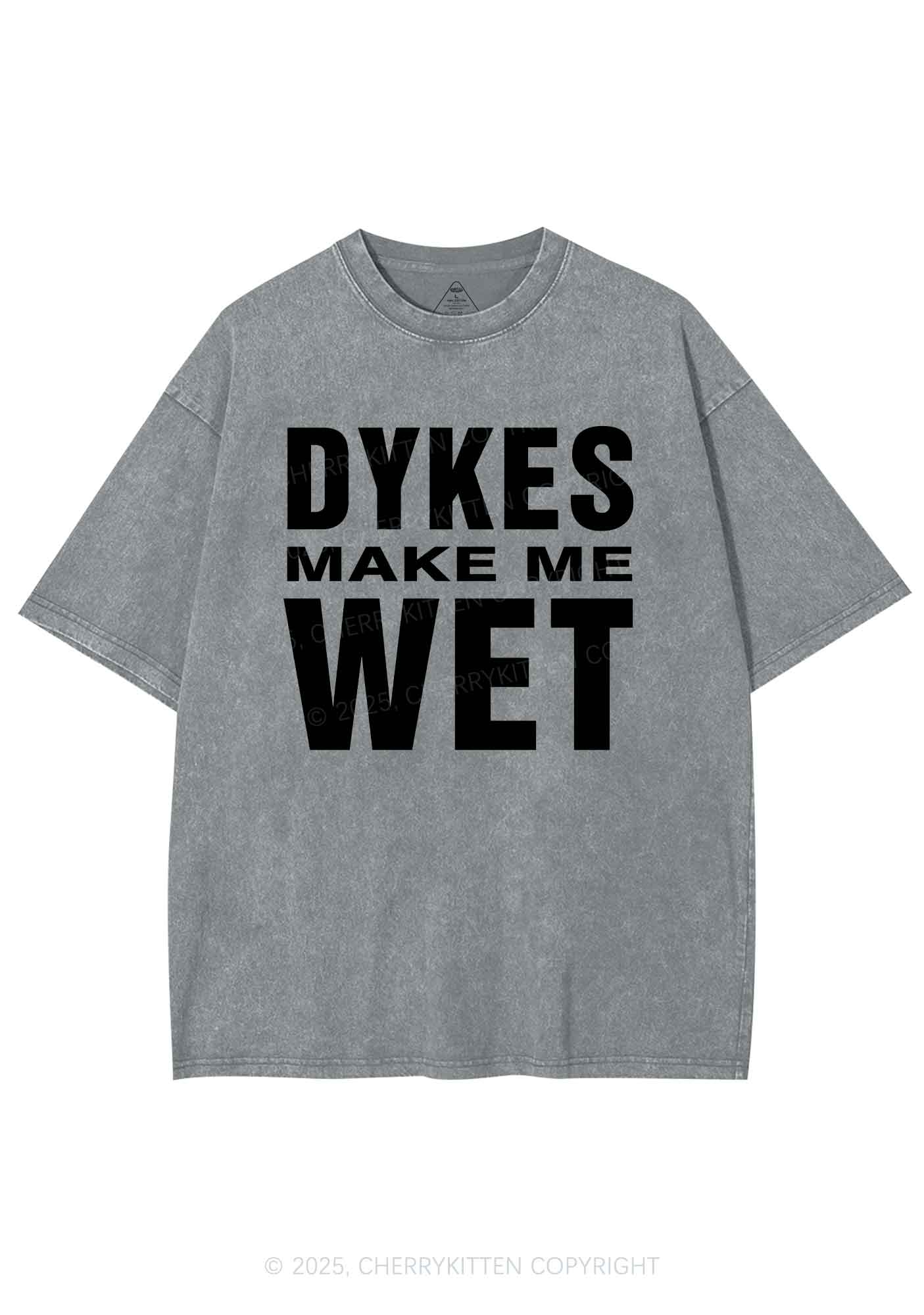 Dykes Make Me Wet Pride Y2K Shirts Washed Tee Cherrykitten - Image 6
