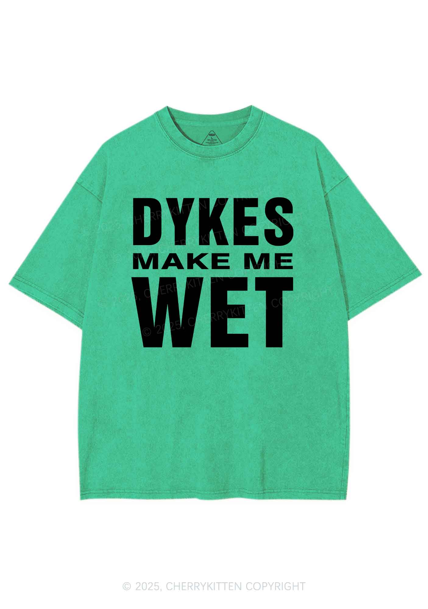 Dykes Make Me Wet Pride Y2K Shirts Washed Tee Cherrykitten - Image 8