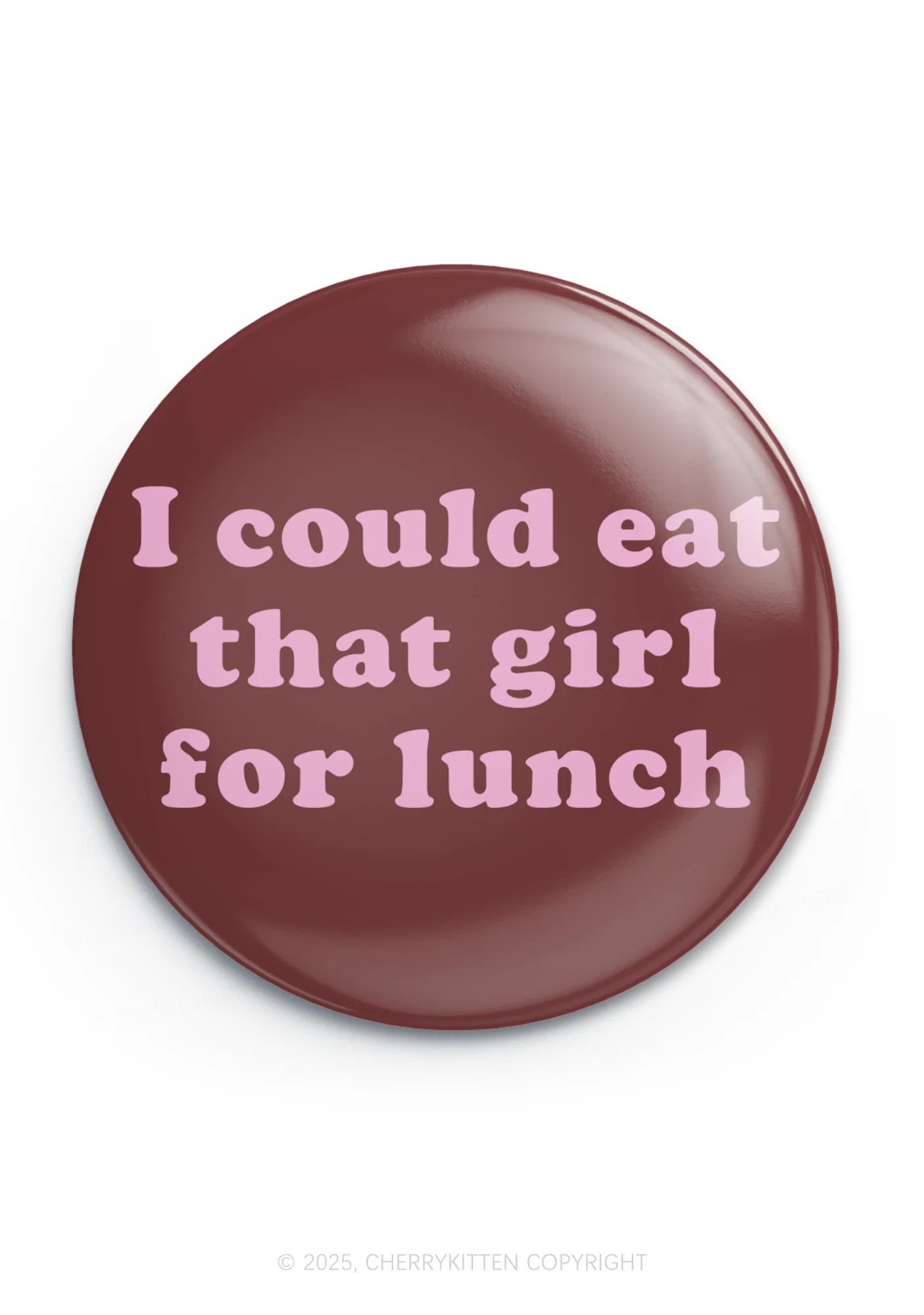 Eat That Girl For Lunch Pride 1Pc Y2K Pin Badge Cherrykitten - Image 3
