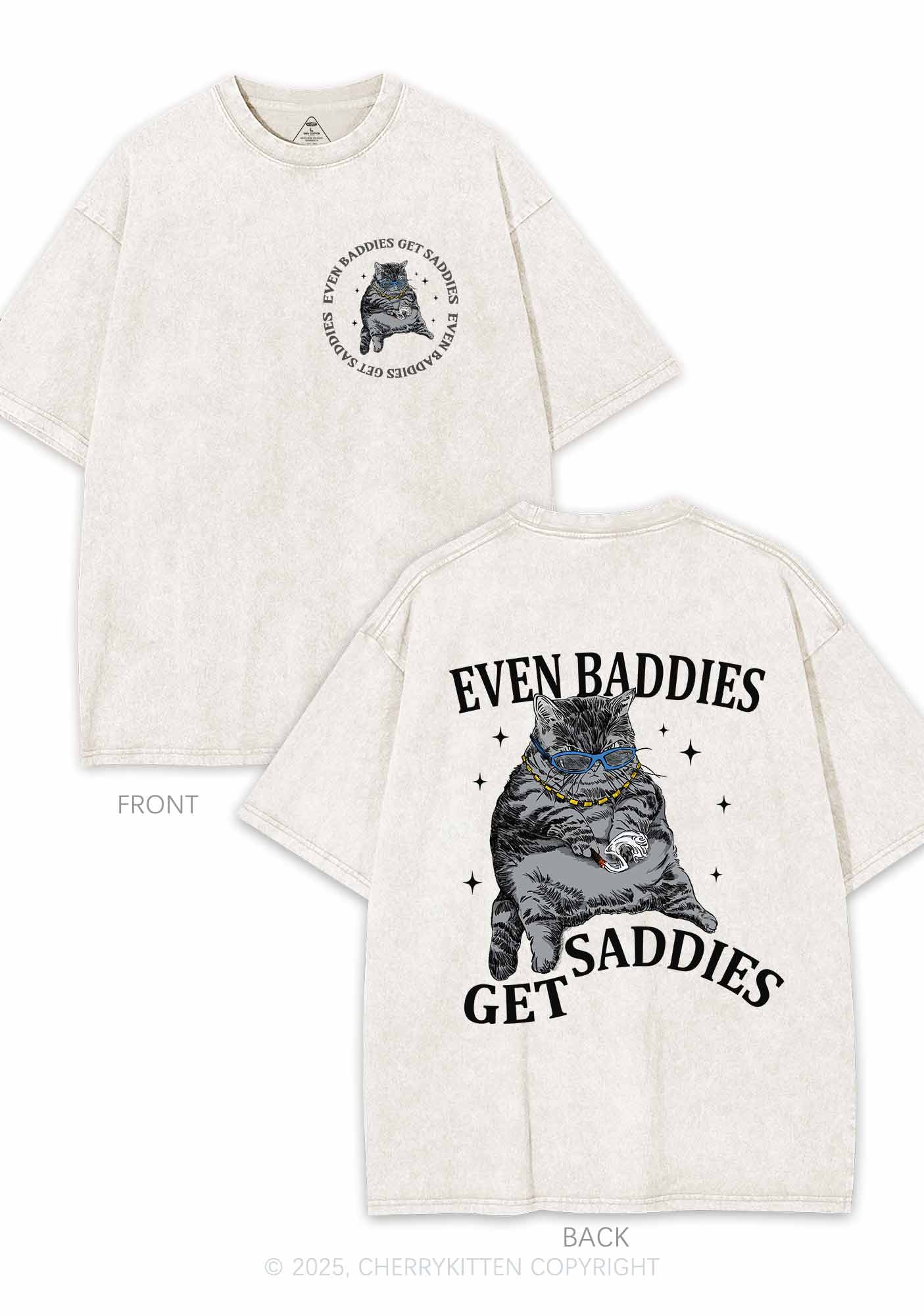 Even Baddies Get Saddies Two Sides Y2K Shirts Washed Tee Cherrykitten - Image 5