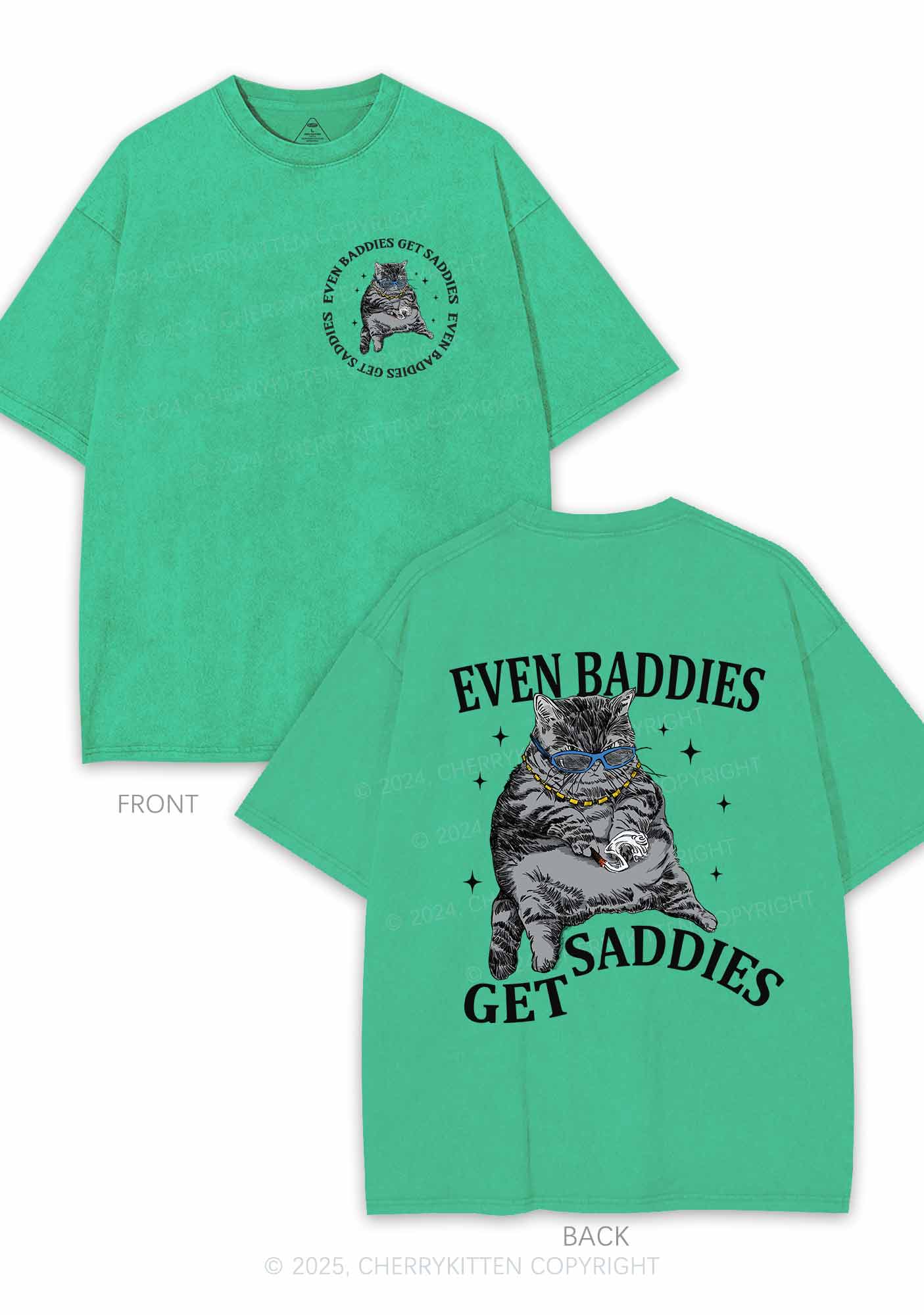 Even Baddies Get Saddies Two Sides Y2K Shirts Washed Tee Cherrykitten - Image 9