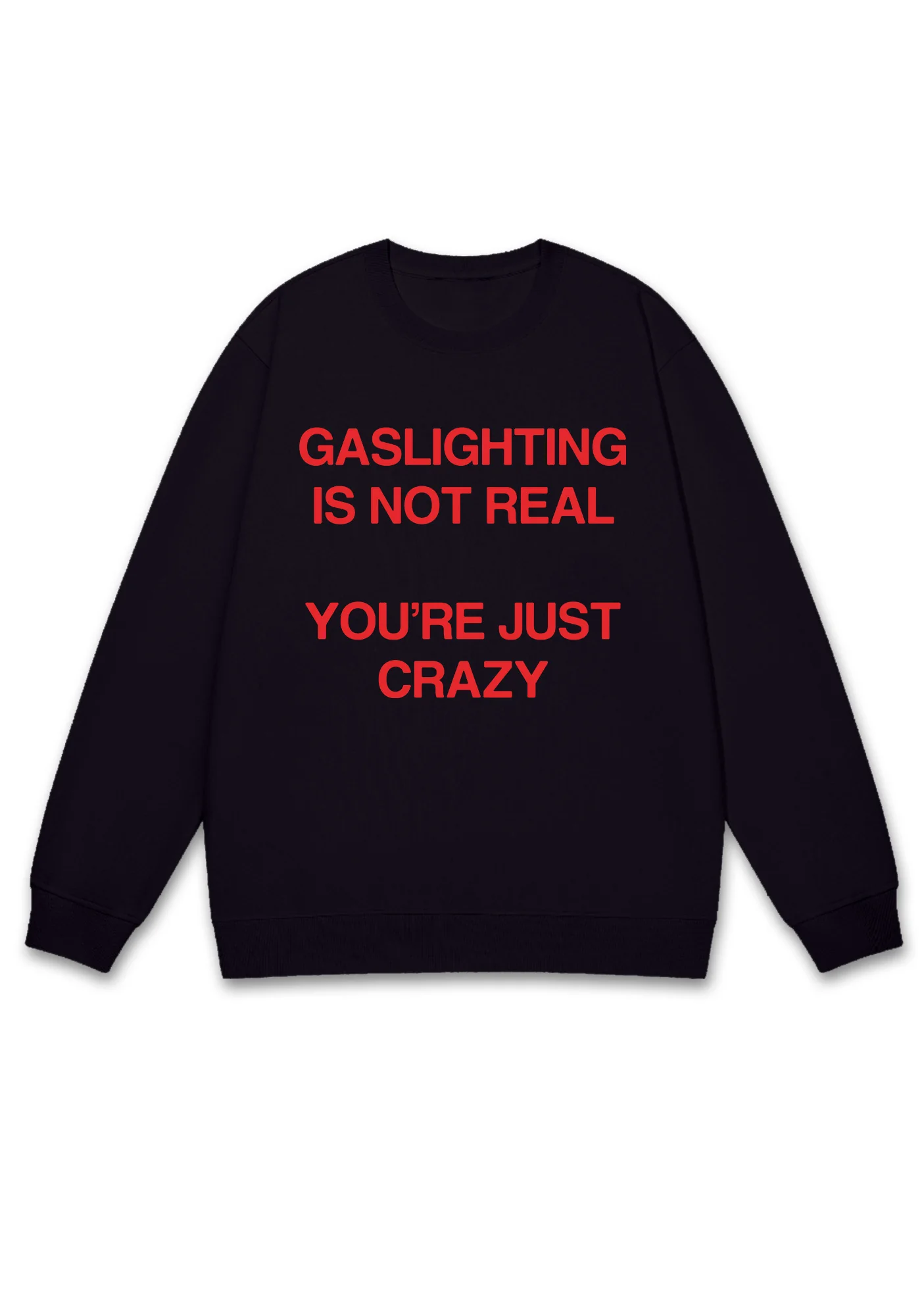 Gaslighting Not Real Y2K Sweatshirt - Image 3