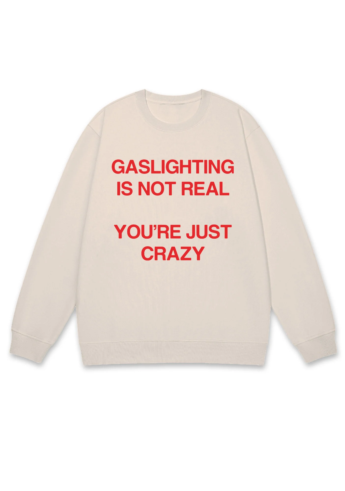 Gaslighting Not Real Y2K Sweatshirt - Image 5