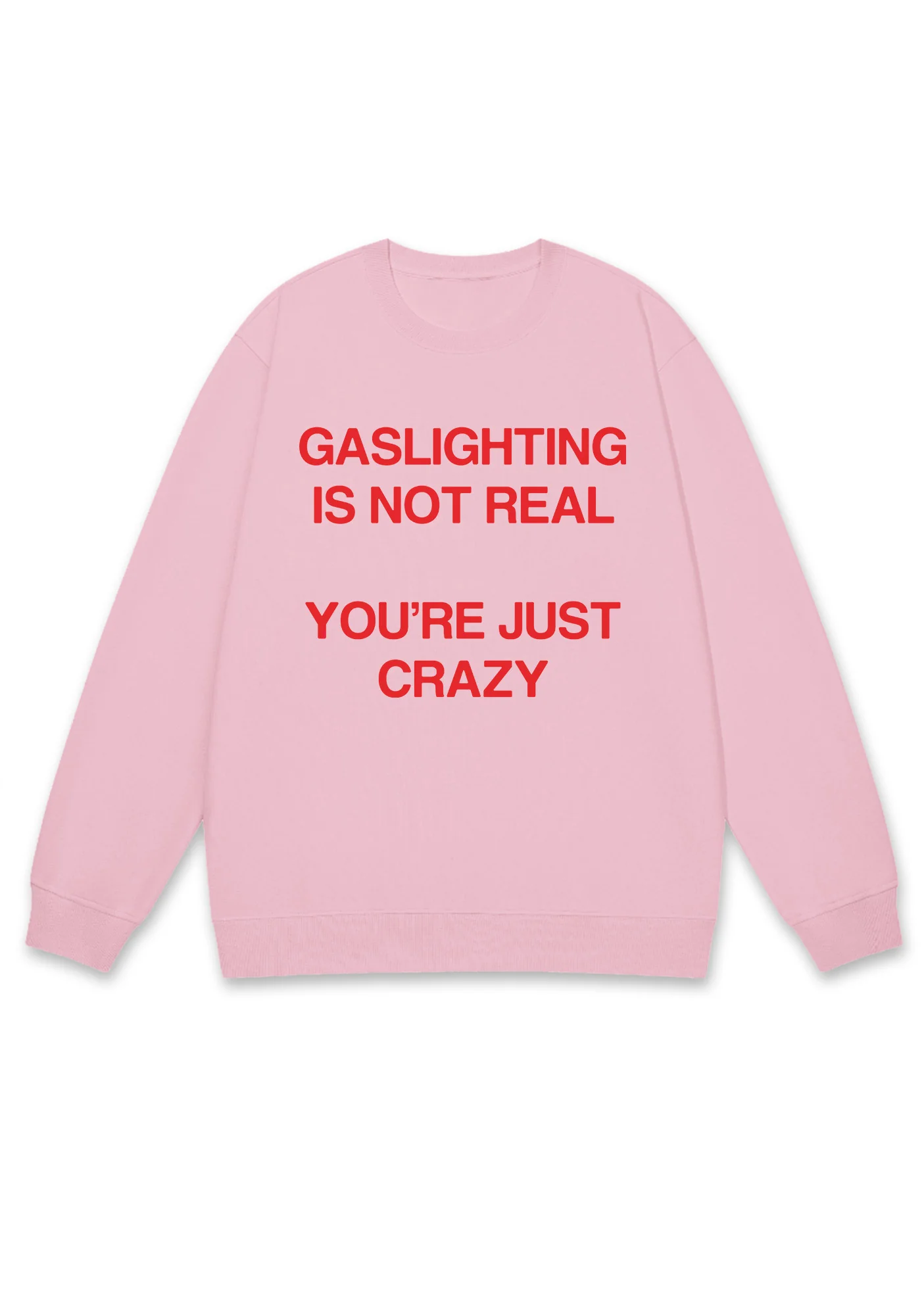 Gaslighting Not Real Y2K Sweatshirt - Image 6