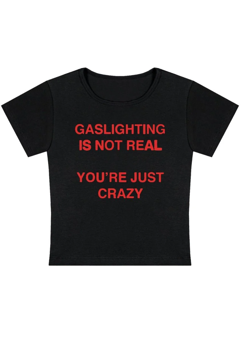 Gaslighting Not Real Y2k Baby Tee - Image 3