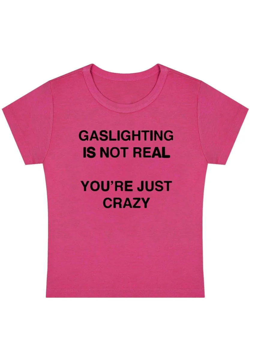 Gaslighting Not Real Y2k Baby Tee - Image 7