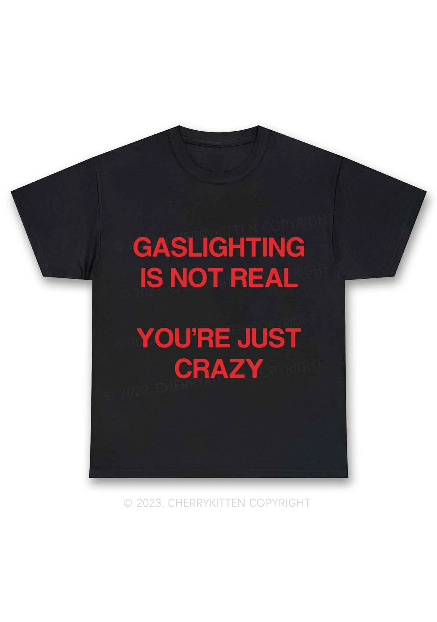 Gaslighting Not Real Y2K Chunky Shirt Cherrykitten - Image 3