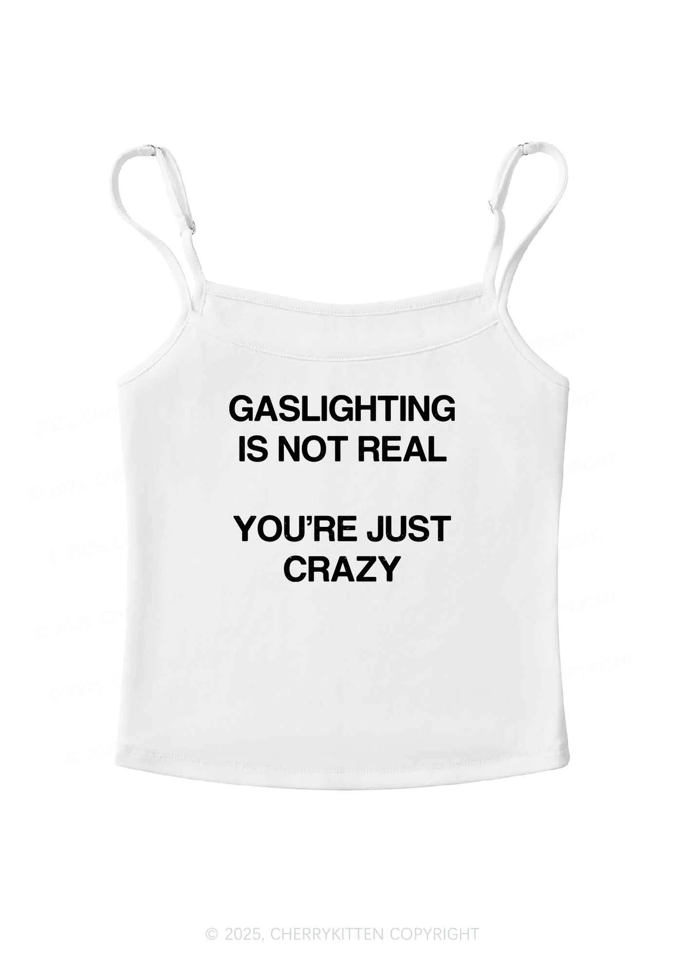 Gaslighting Not Real Y2K Spaghetti Strap Cami Cherrykitten - Image 4