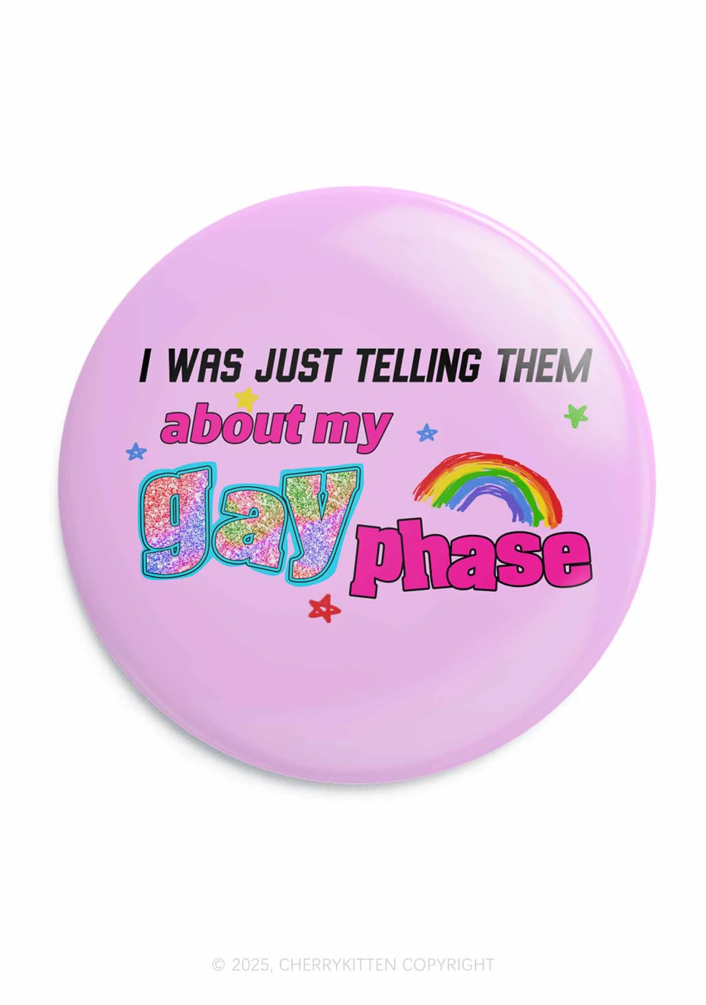 Gay Phase Pride 1Pc Y2K Pin Badge Cherrykitten - Image 3