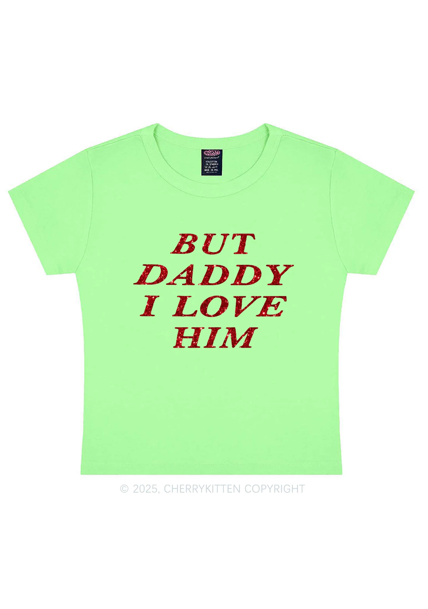 Glitter But Daddy I Love Him Y2K Baby Tee Cherrykitten - Image 14