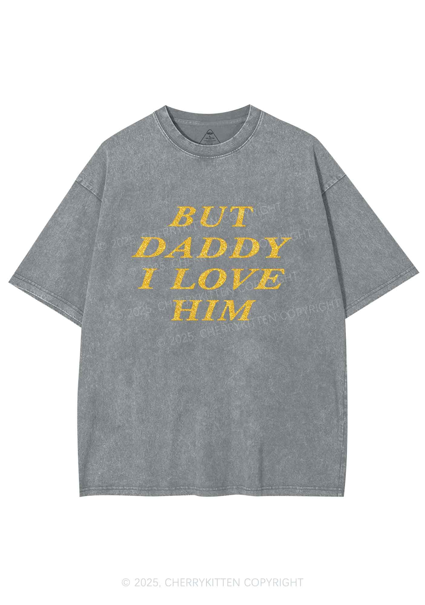 Glitter But Daddy I Love Him Y2K Shirts Washed Tee Cherrykitten - Image 8