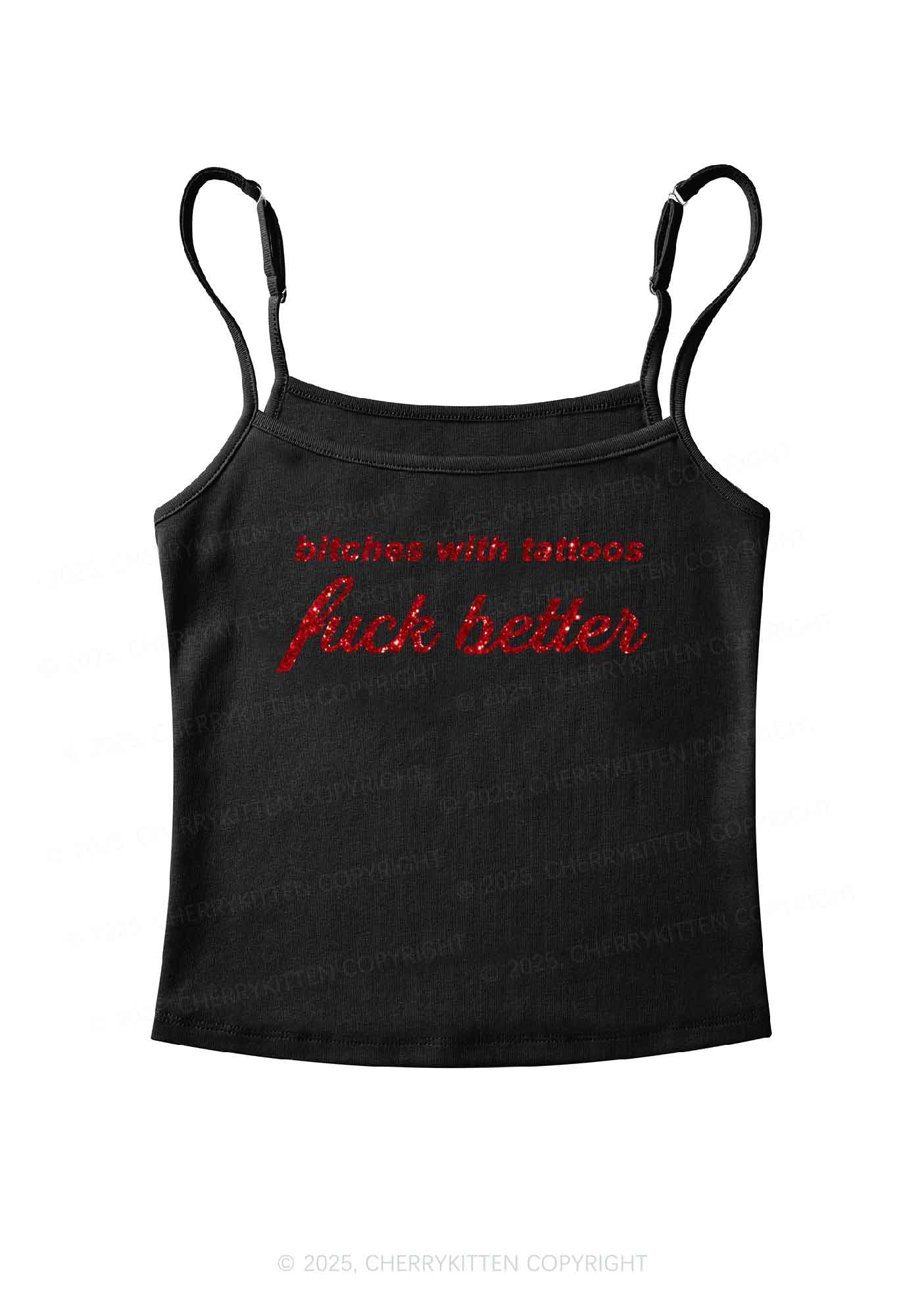 Glitter Bxxches With Tattoos Fxxk Better Y2K Spaghetti Strap Cami Cherrykitten - Image 5