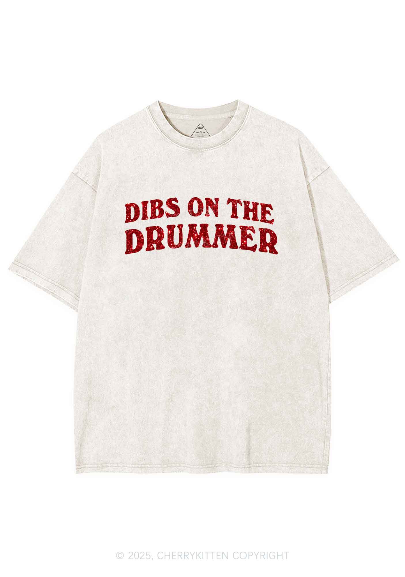 Glitter Dibs On The Drummer Y2K Shirts Washed Tee Cherrykitten - Image 6