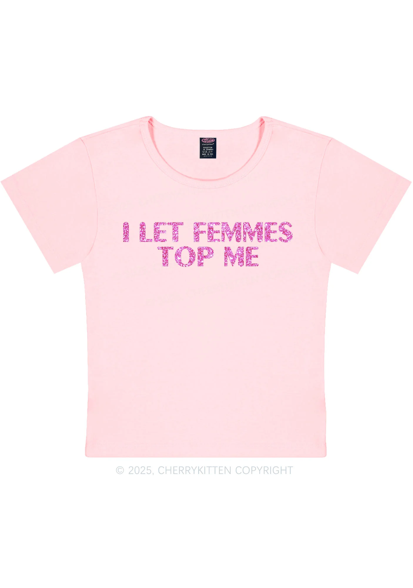 Glitter I Let Femmes Top Me Pride Y2K Baby Tee Cherrykitten - Image 12